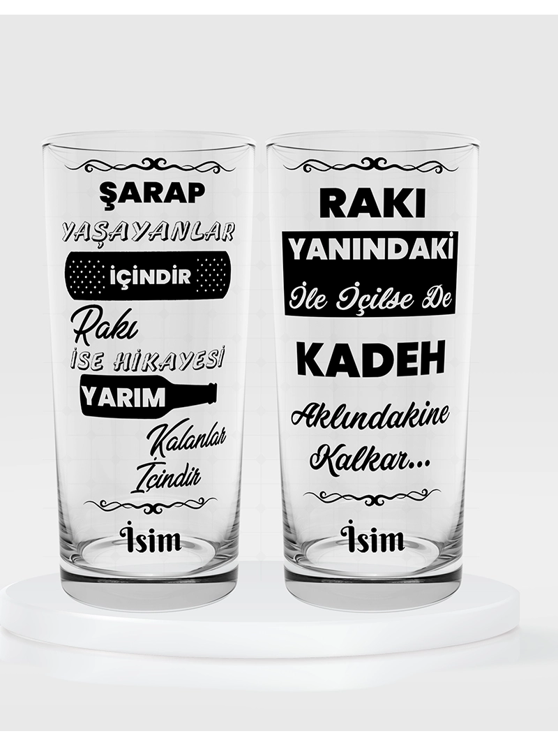 Rakı Yanındaki İle İçilse de Kadeh Aklındakine Kalkar Temalı İkili Rakı Bardağı