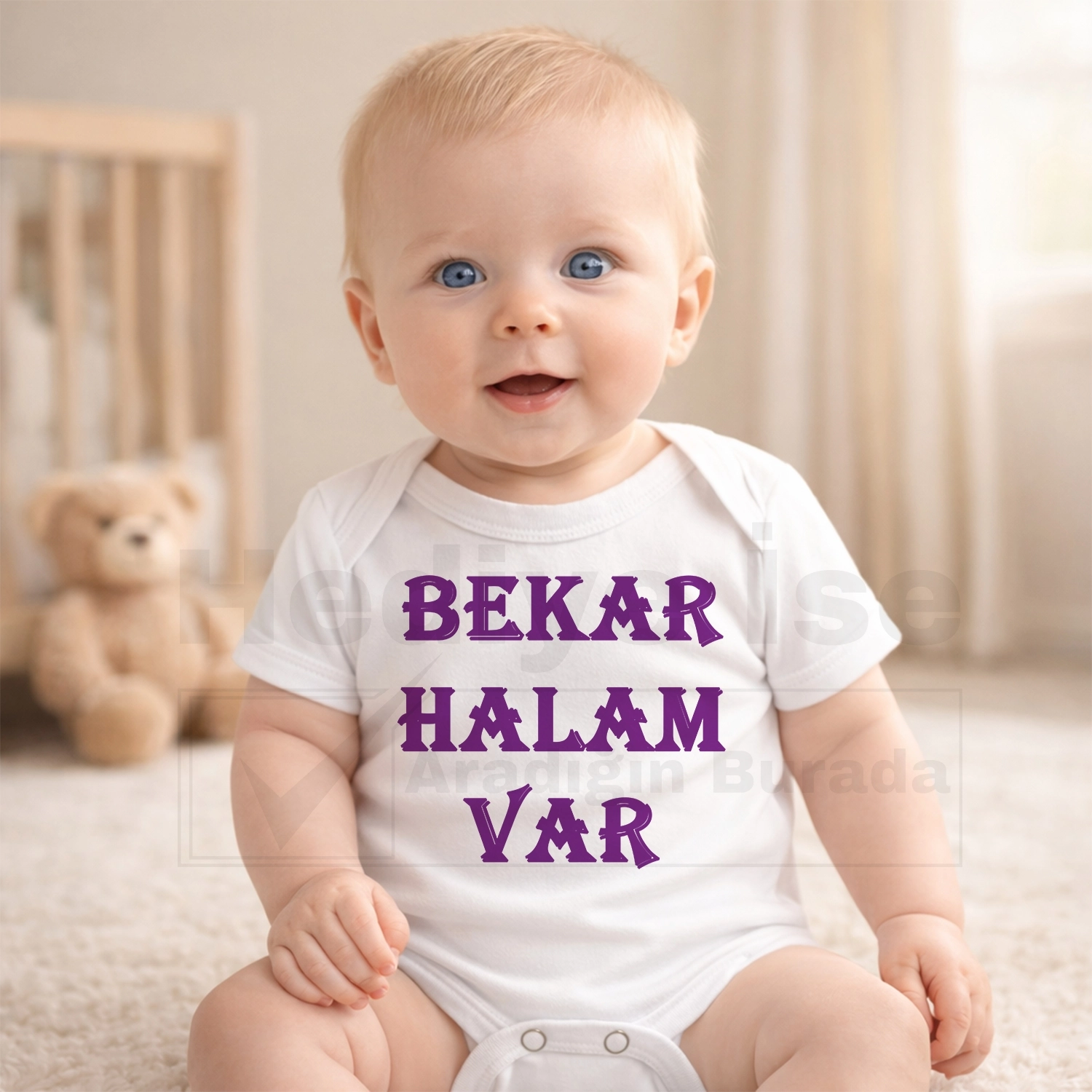Bekar Halam Var - Bebek Body Zıbın