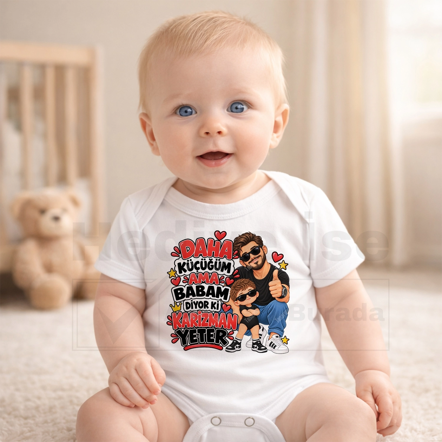 Daha Küçüğüm Ama Babam Diyor Ki Karizman Yeter - Bebek Body Zıbın