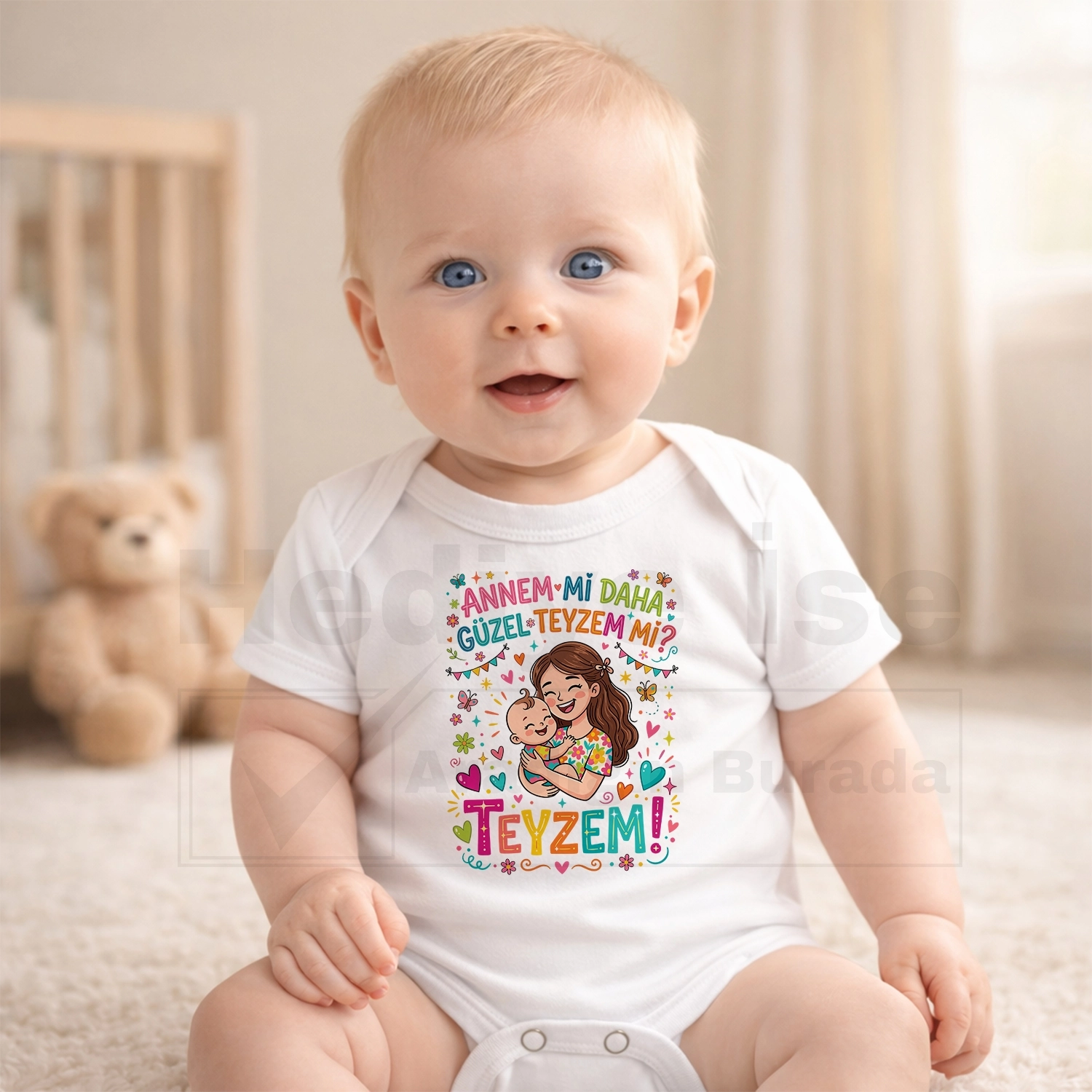 Annem Mi Daha Güzel Teyzem Mi ? Teyzem - Bebek Body Zıbın