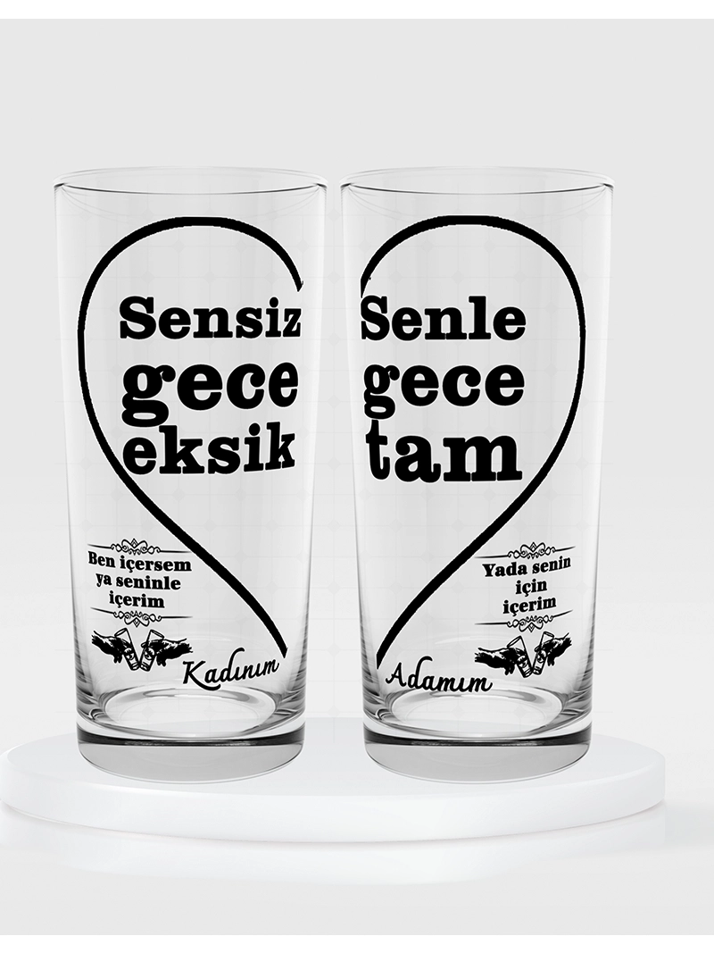 Sensiz Gece Eksik Senle Gece Tam Temalı İkili Rakı Bardağı