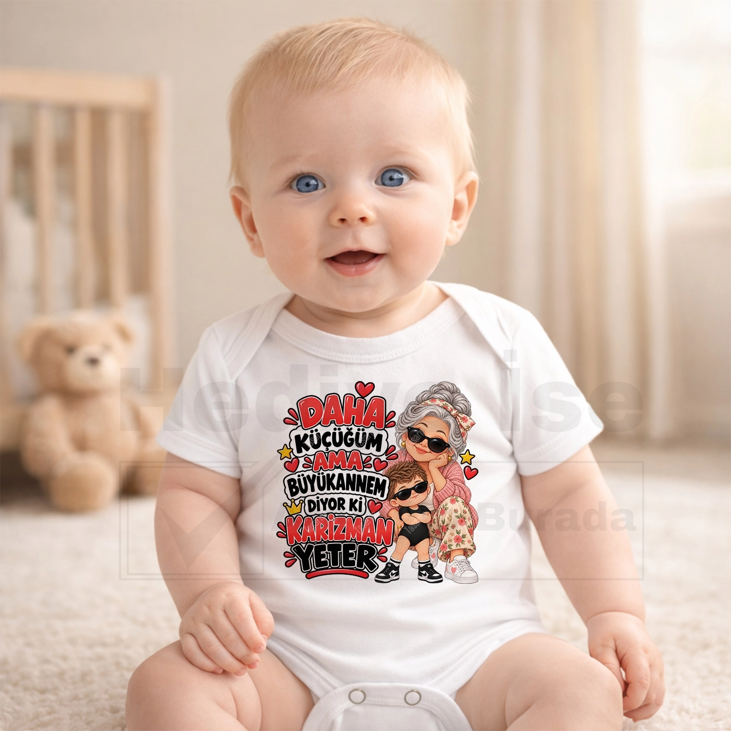 Daha Küçüğüm Ama Büyükannem Diyor Ki Karizman Yeter - Bebek Body Zıbın