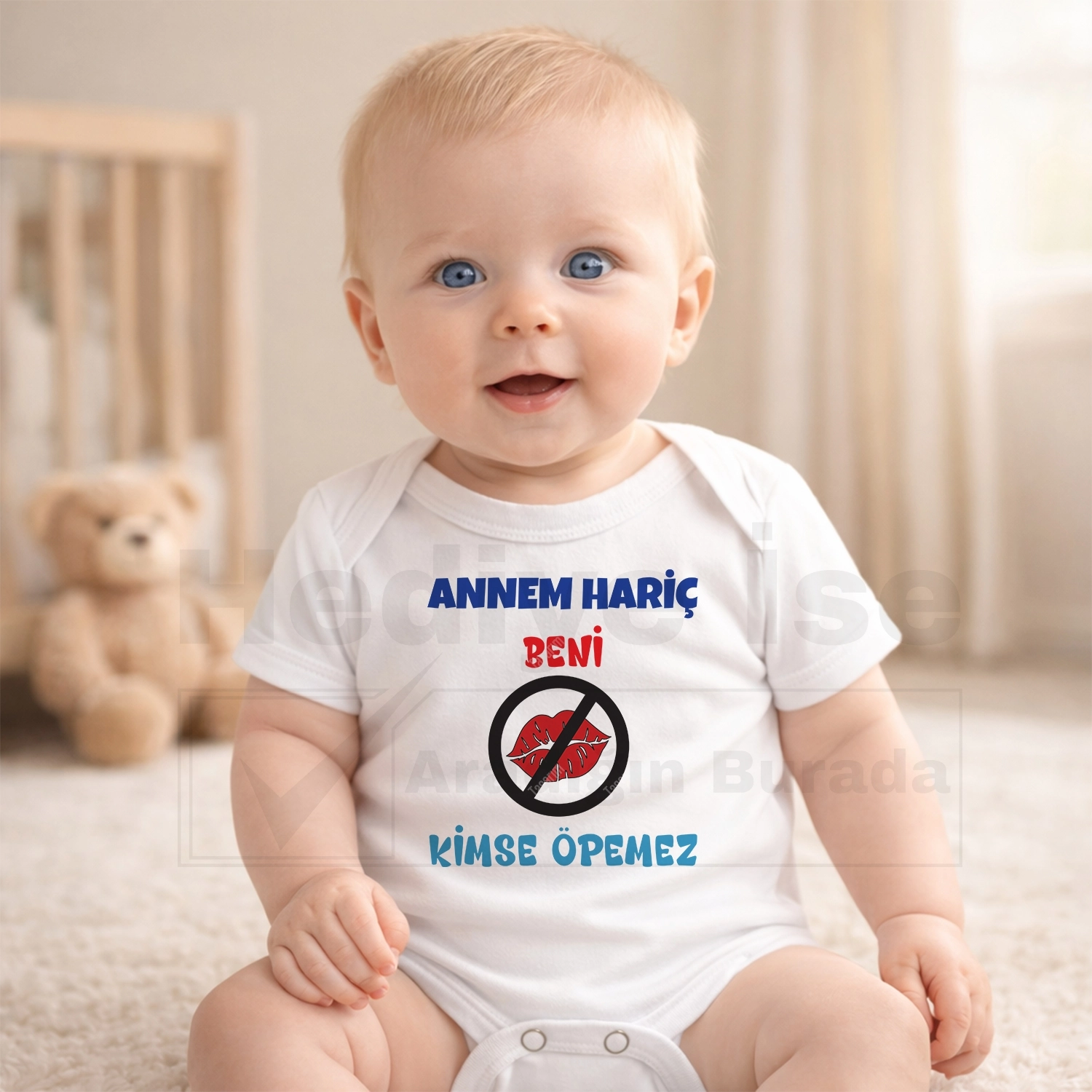 Annem Hariç Beni Kimse Öpemez - Bebek Body Zıbın