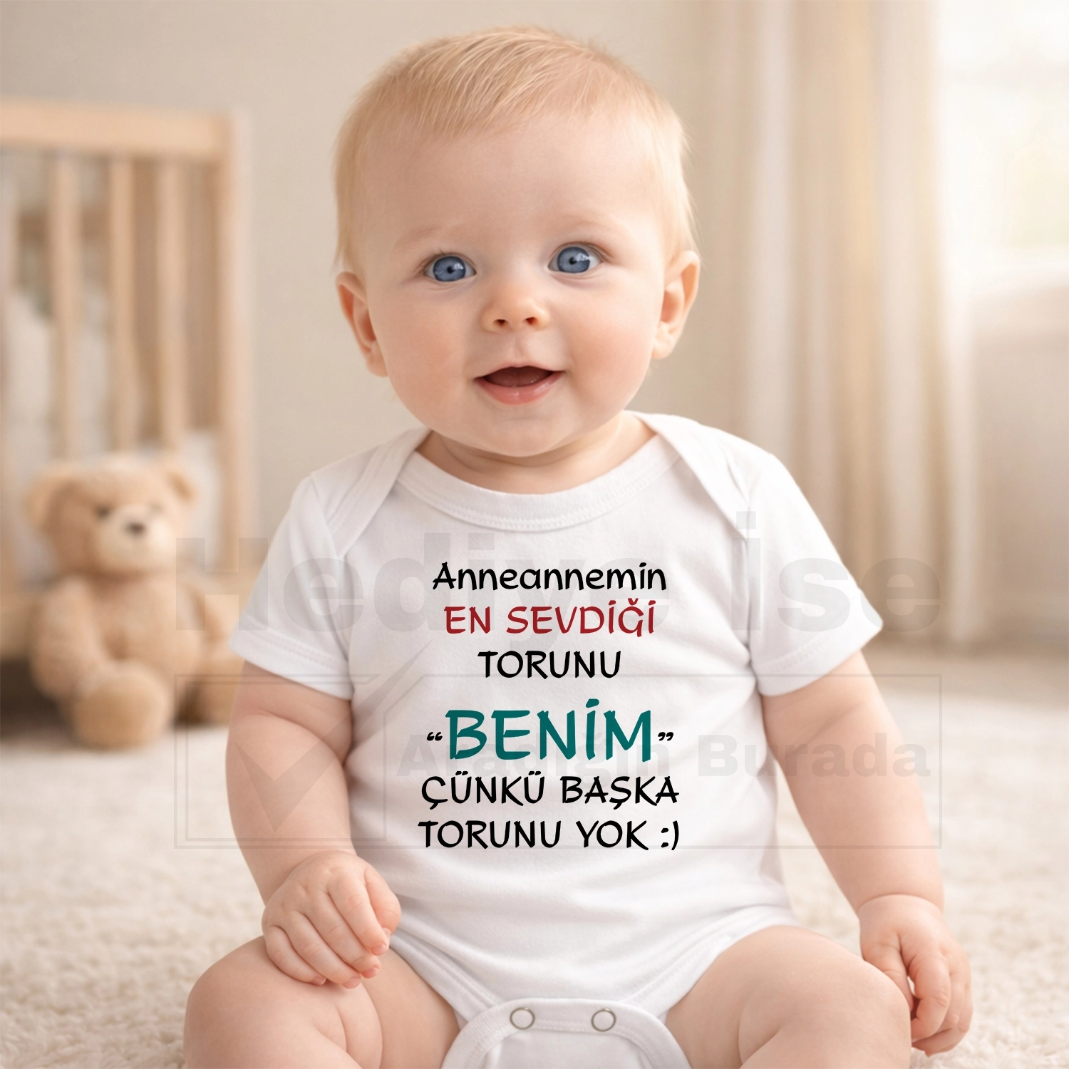 Anneannemin En Sevdiği Torunu Benim Çünkü Başka Torunu Yok - Bebek Body Zıbın