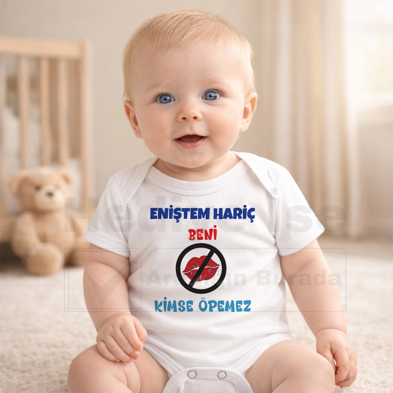 Eniştem Hariç Beni Kimse Öpemez - Bebek Body Zıbın