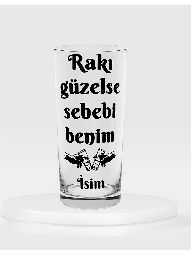 Rakı Güzelse Sebebi Benim Temalı Tekli Rakı Bardağı