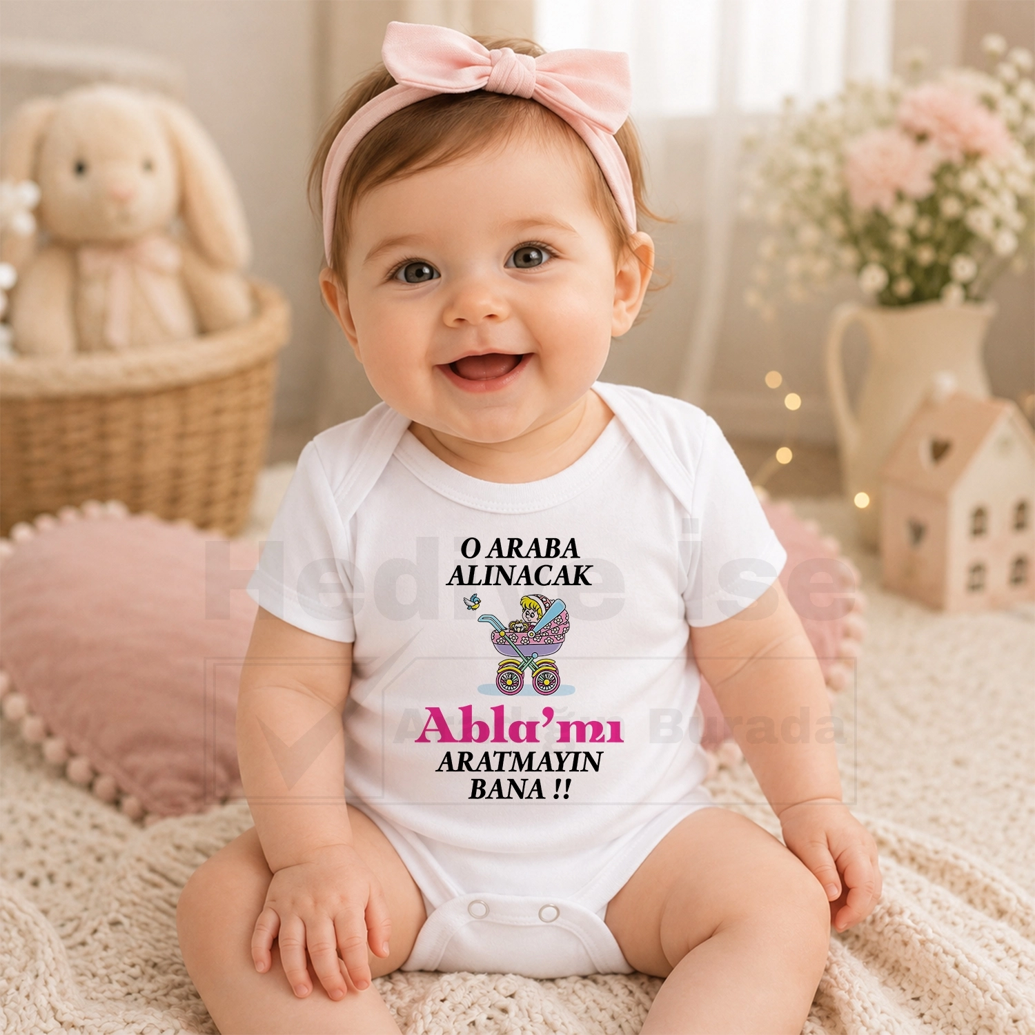 O Araba Alınacak Abla’mı Aratmayın Bana - Bebek Body Zıbın