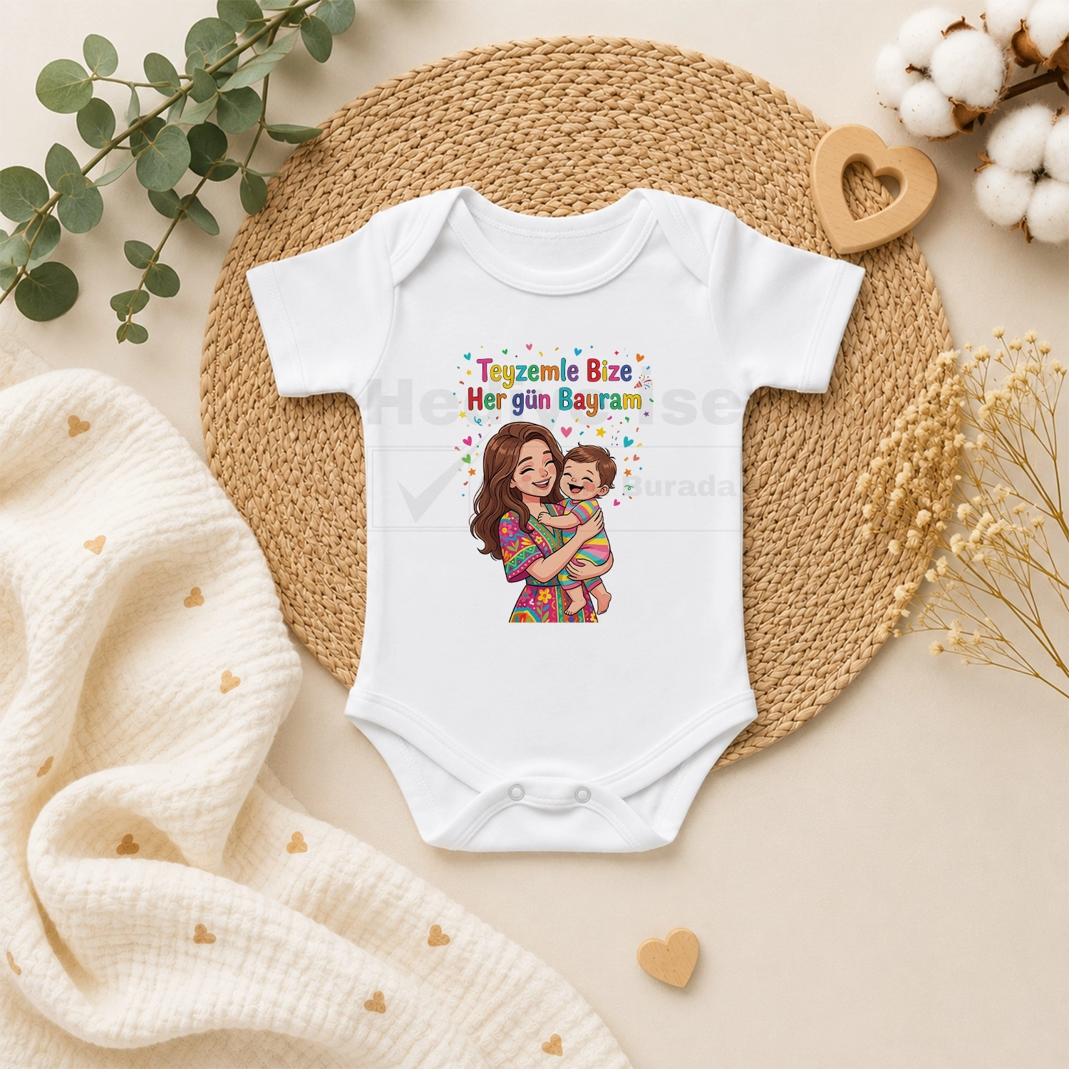 Teyzemle Bize Her Gün Bayram - Bebek Body Zıbın