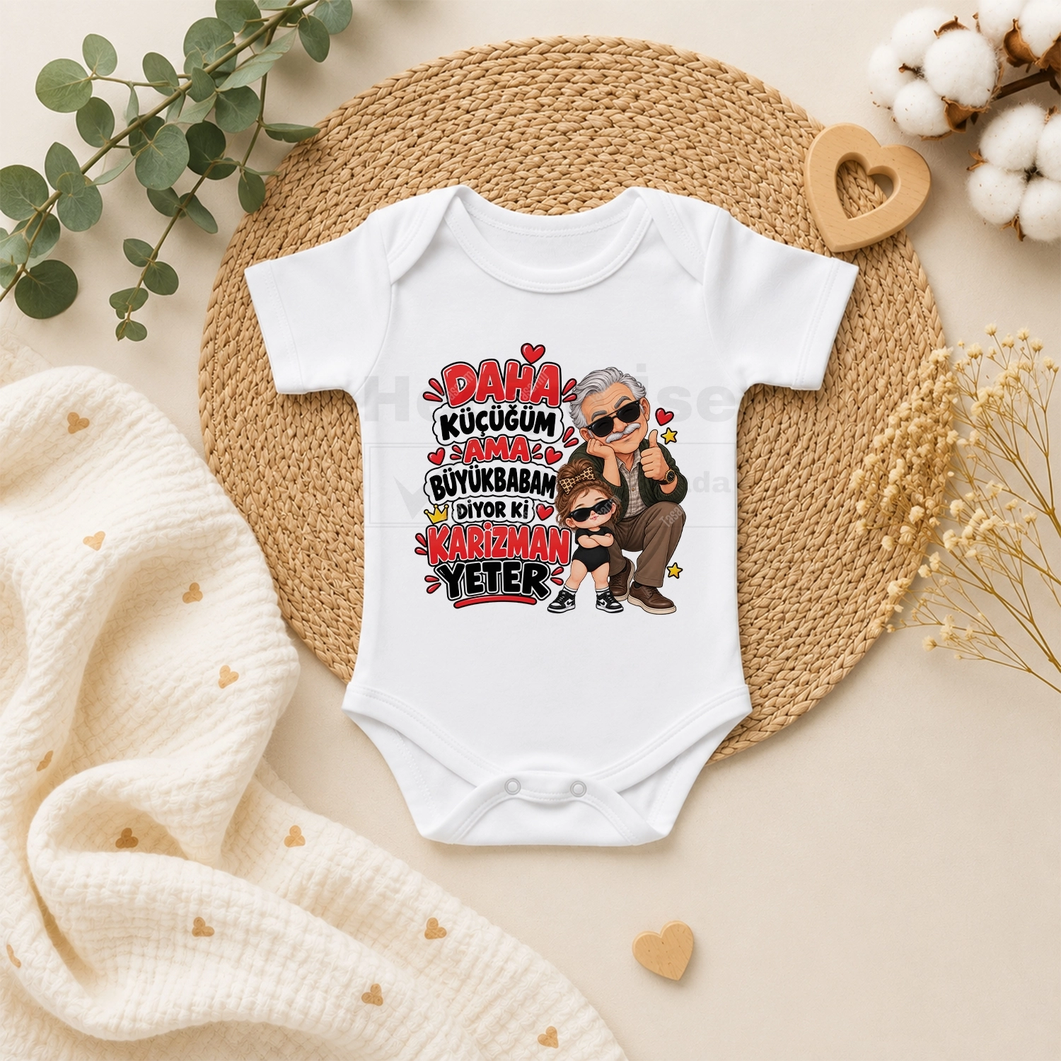 Daha Küçüğüm Ama Büyükbabam Diyor Ki Karizman Yeter - Bebek Body Zıbın