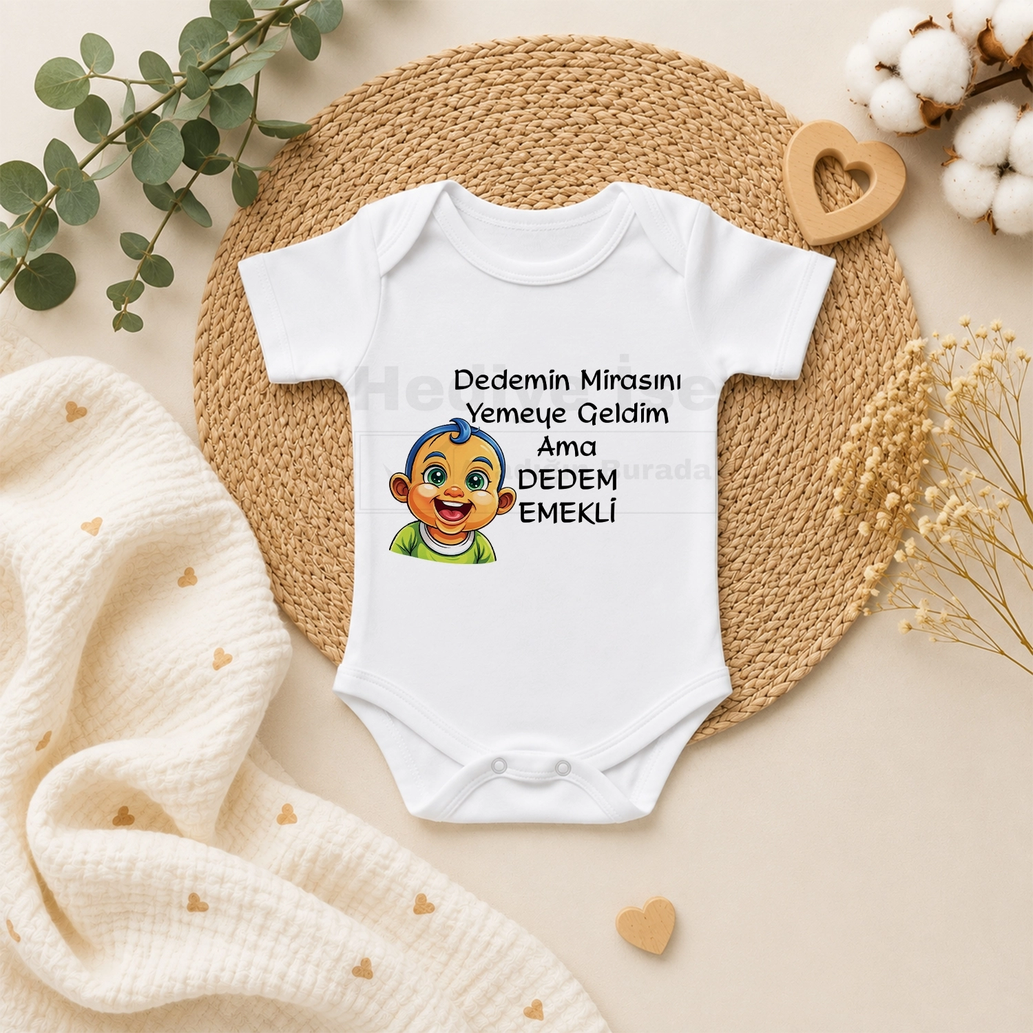 Dedemin Mirasını Yemeye Geldim Ama Dedem Emekli - Bebek Body Zıbın