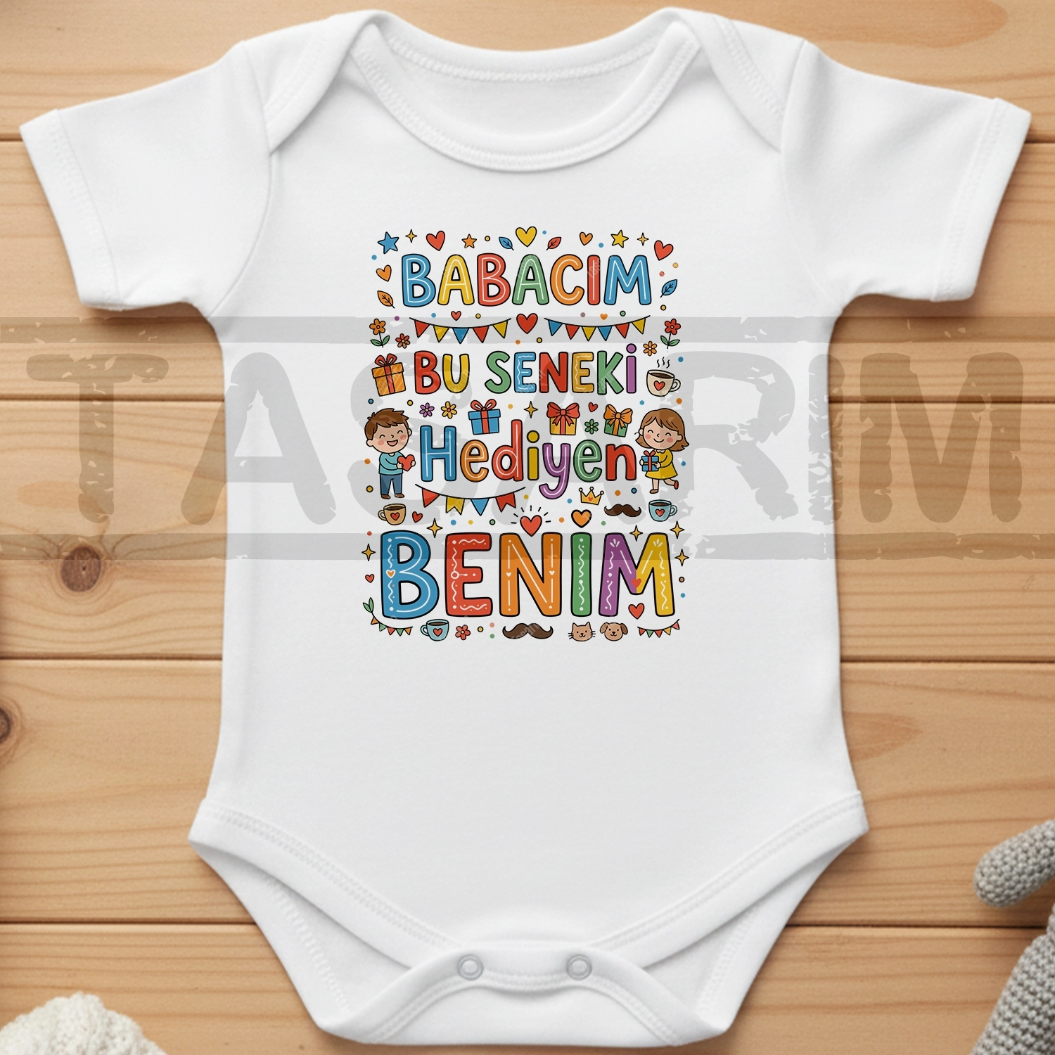 Babacım Bu Seneki Hediyen Benim - Bebek Body Zıbın