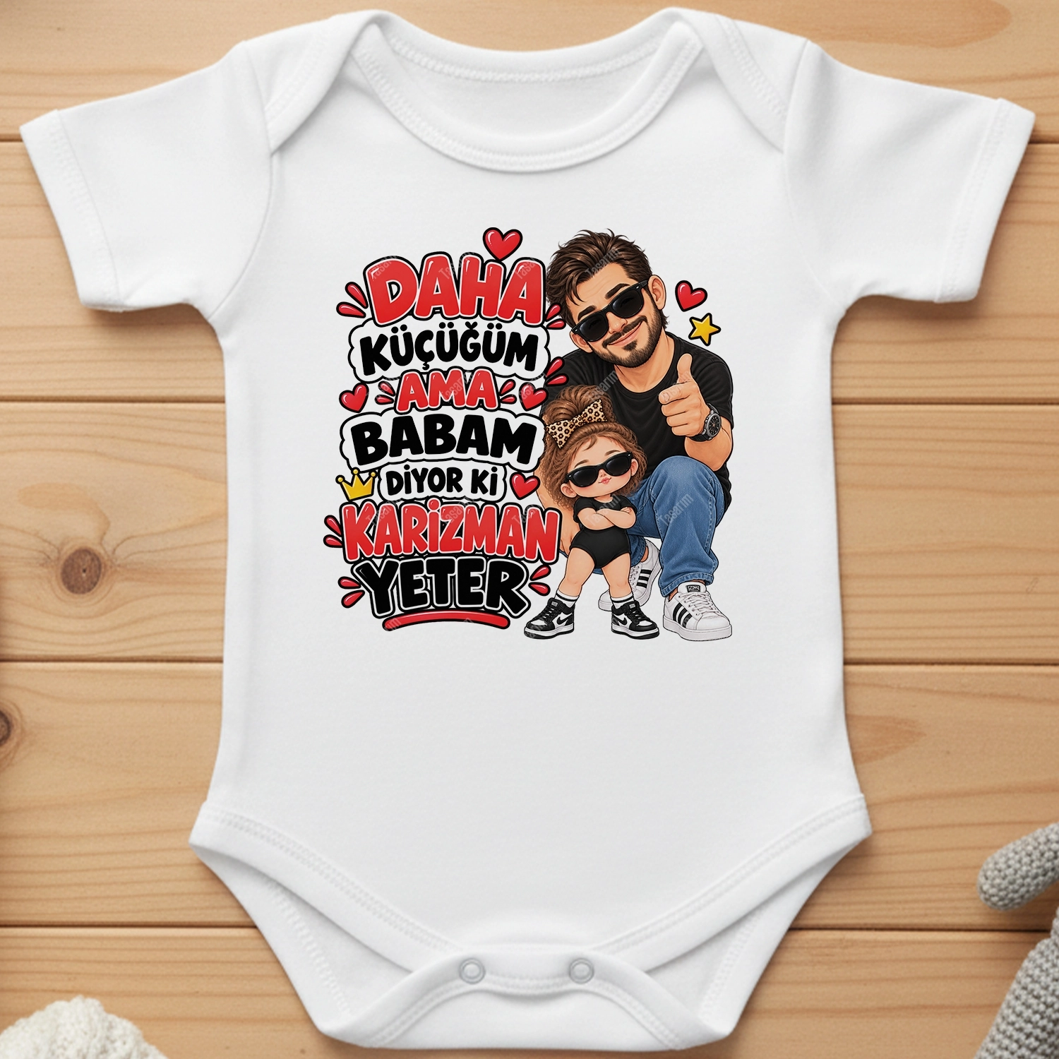 Daha Küçüğüm Ama Babam Diyor Ki Karizman Yeter - Bebek Body Zıbın