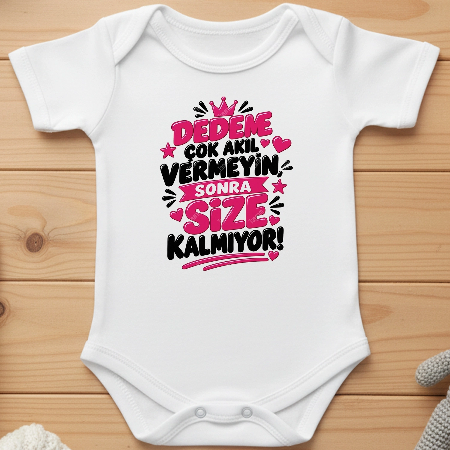 Dedeme Çok Akıl Vermeyin Sonra Size Kalmıyor - Bebek Body Zıbın