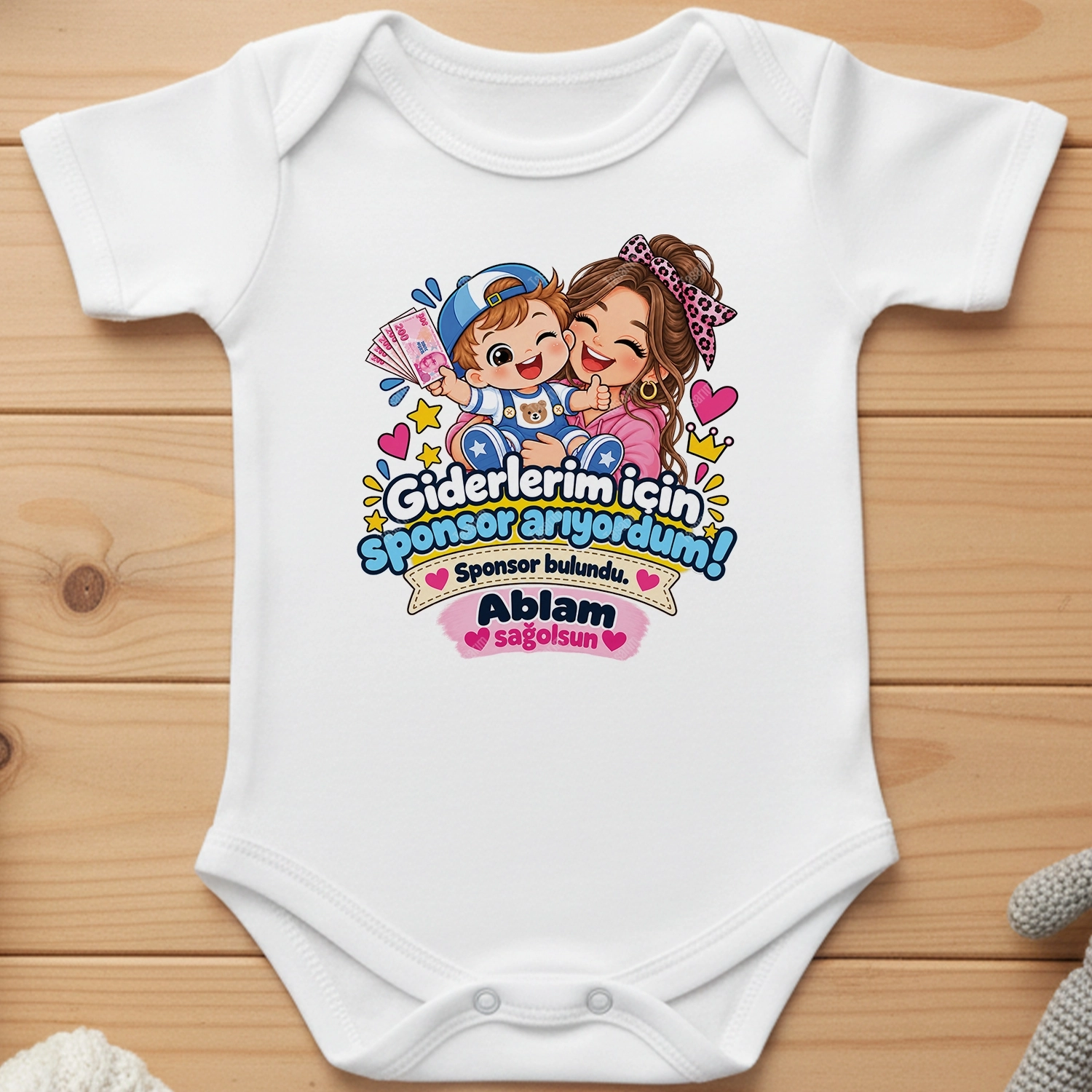 Giderlerim İçin Sponsor Arıyordum Sponsor Bulundu Ablam Sağolsun - Bebek Body Zıbın