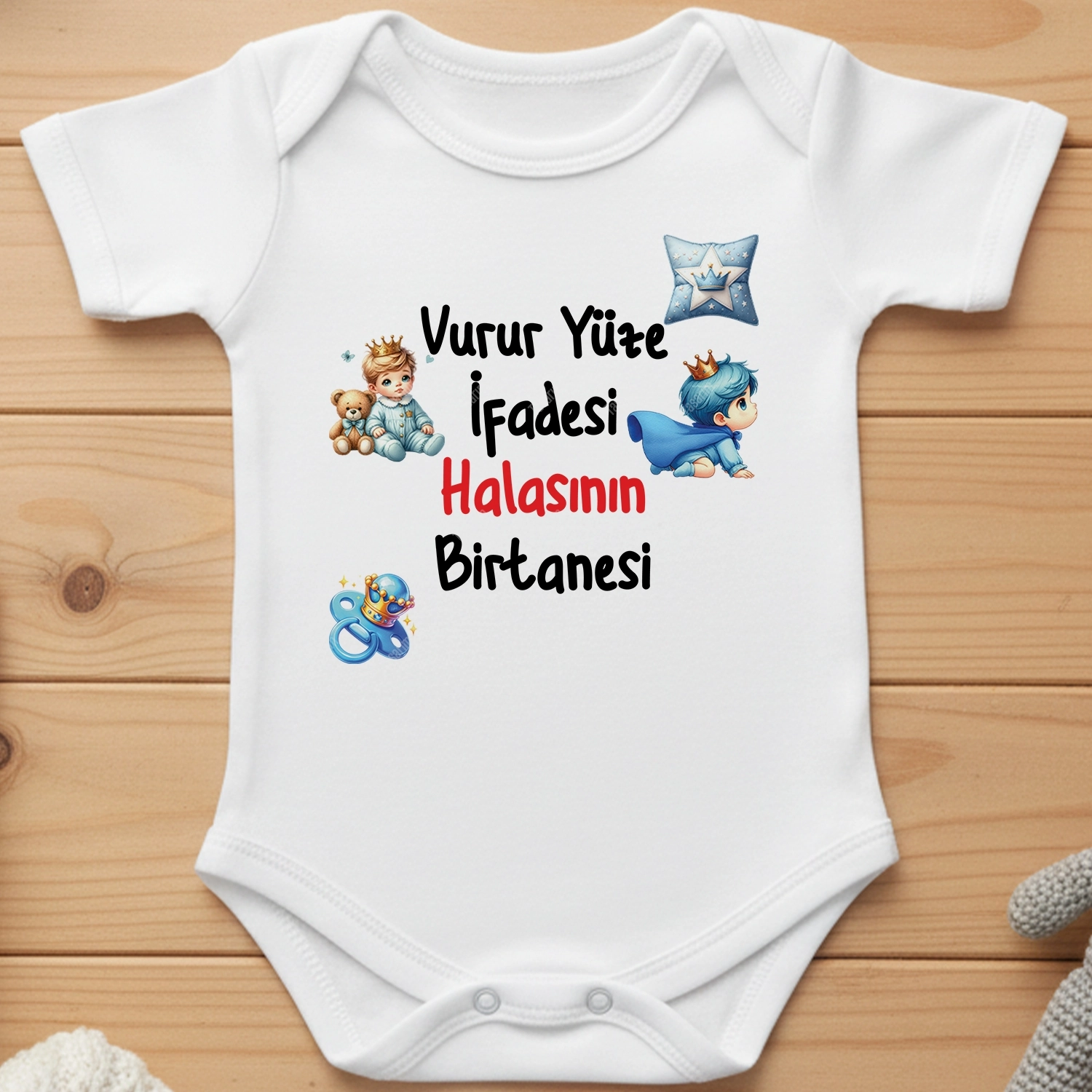 Vurur Yüze İfadesi Halasının Bir Tanesi - Bebek Body Zıbın