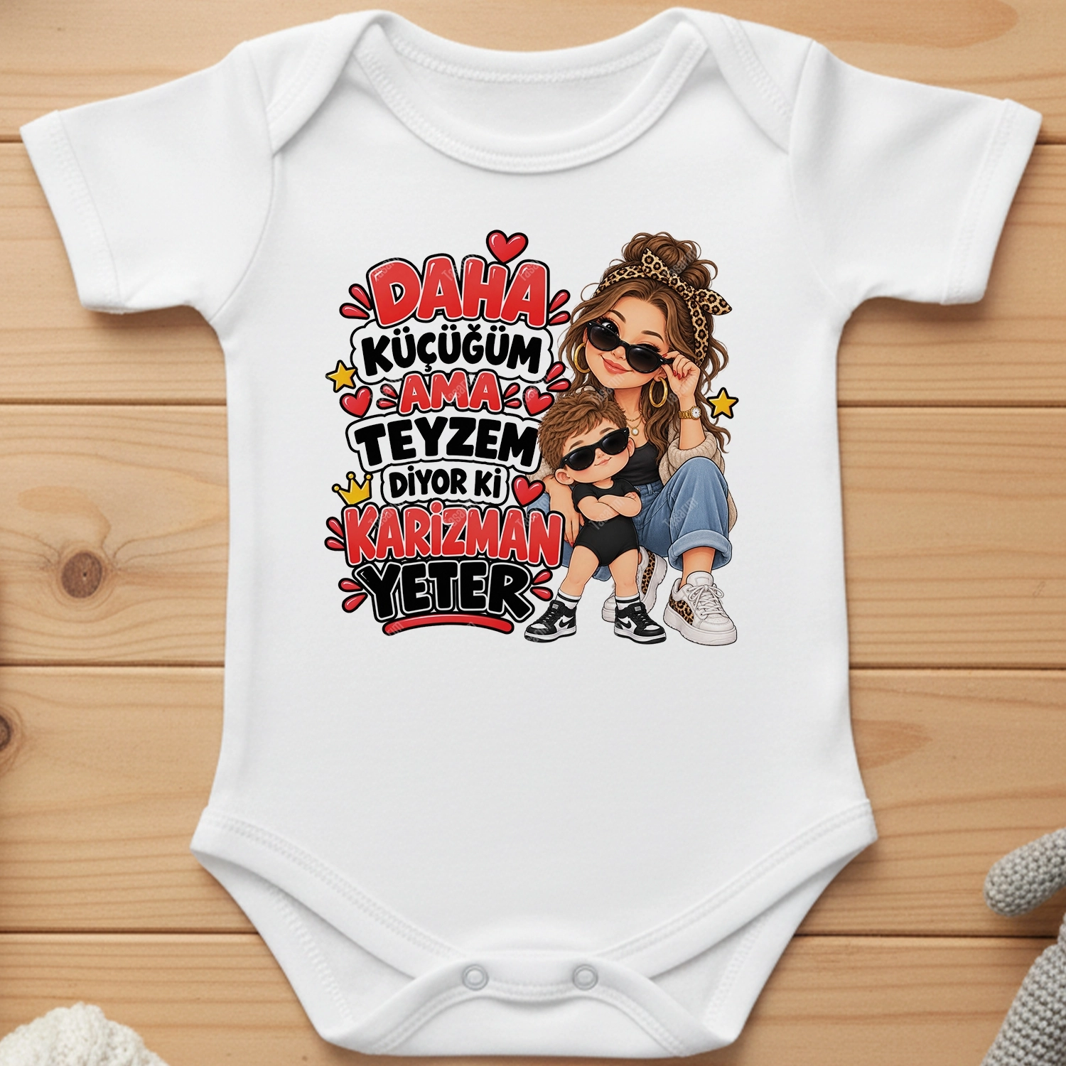 Daha Küçüğüm Ama Teyzem Diyor Ki Karizman Yeter - Bebek Body Zıbın