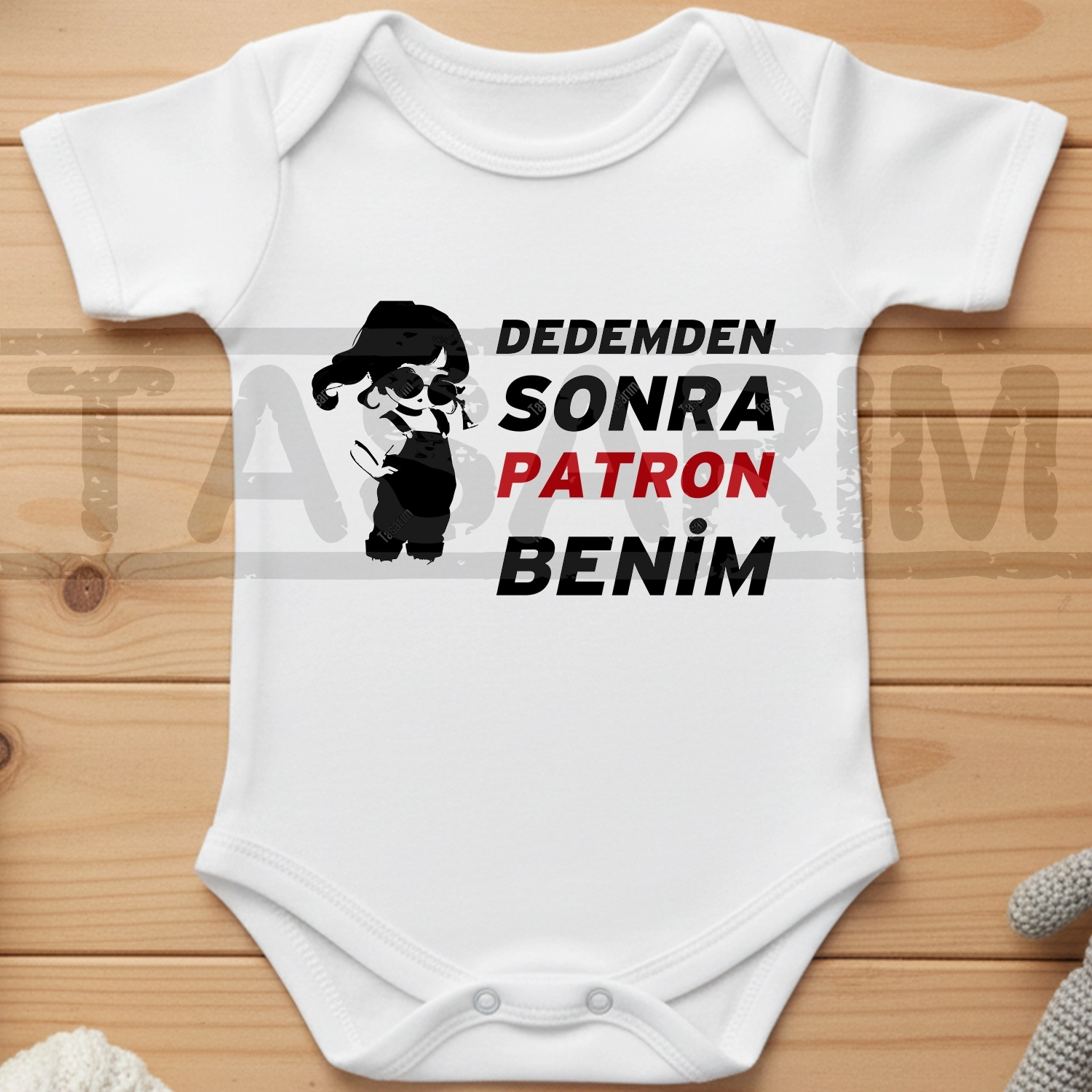 Dedemden Sonra Patron Benim - Bebek Body Zıbın
