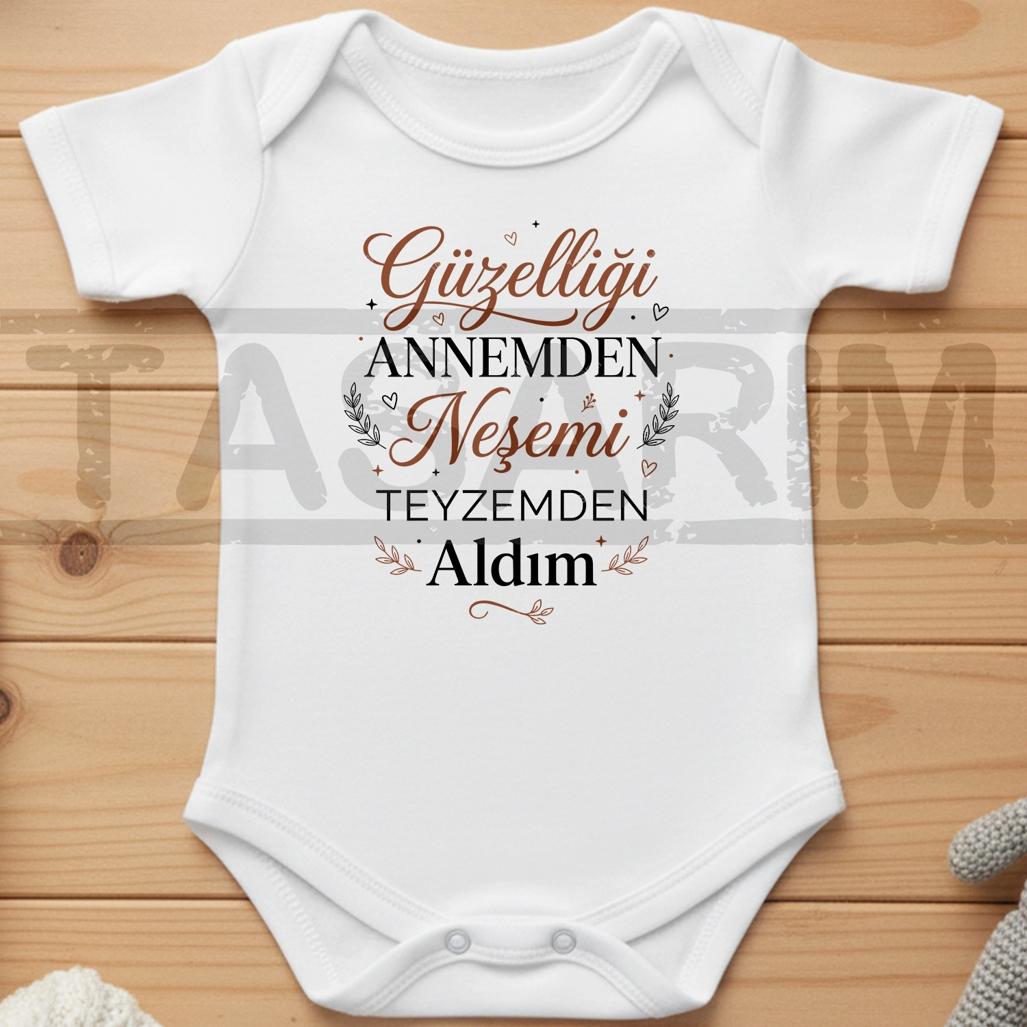 Güzelliği Annemden Neşemi Teyzemden Aldım - Bebek Body Zıbın