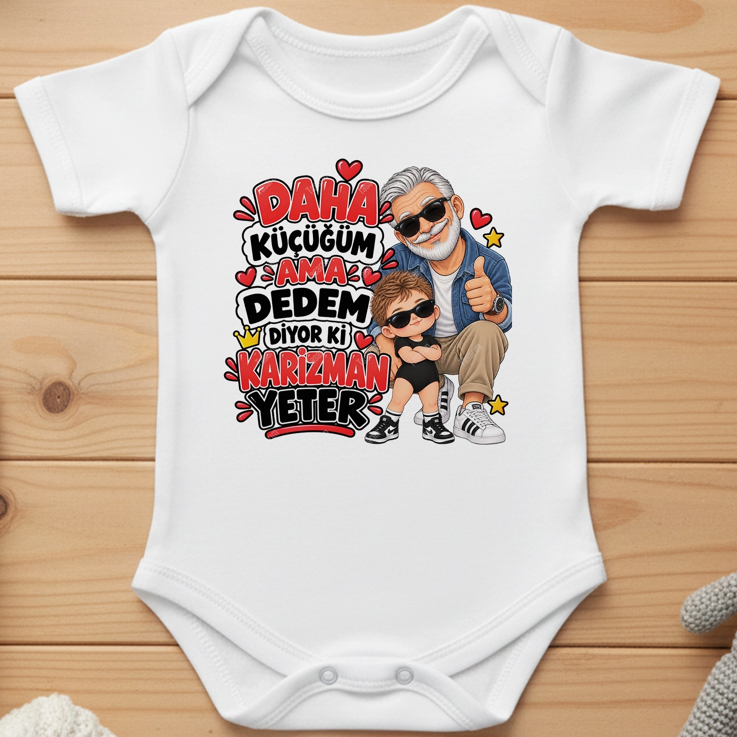 Daha Küçüğüm Ama Dedem Diyor Ki Karizman Yeter - Bebek Body Zıbın