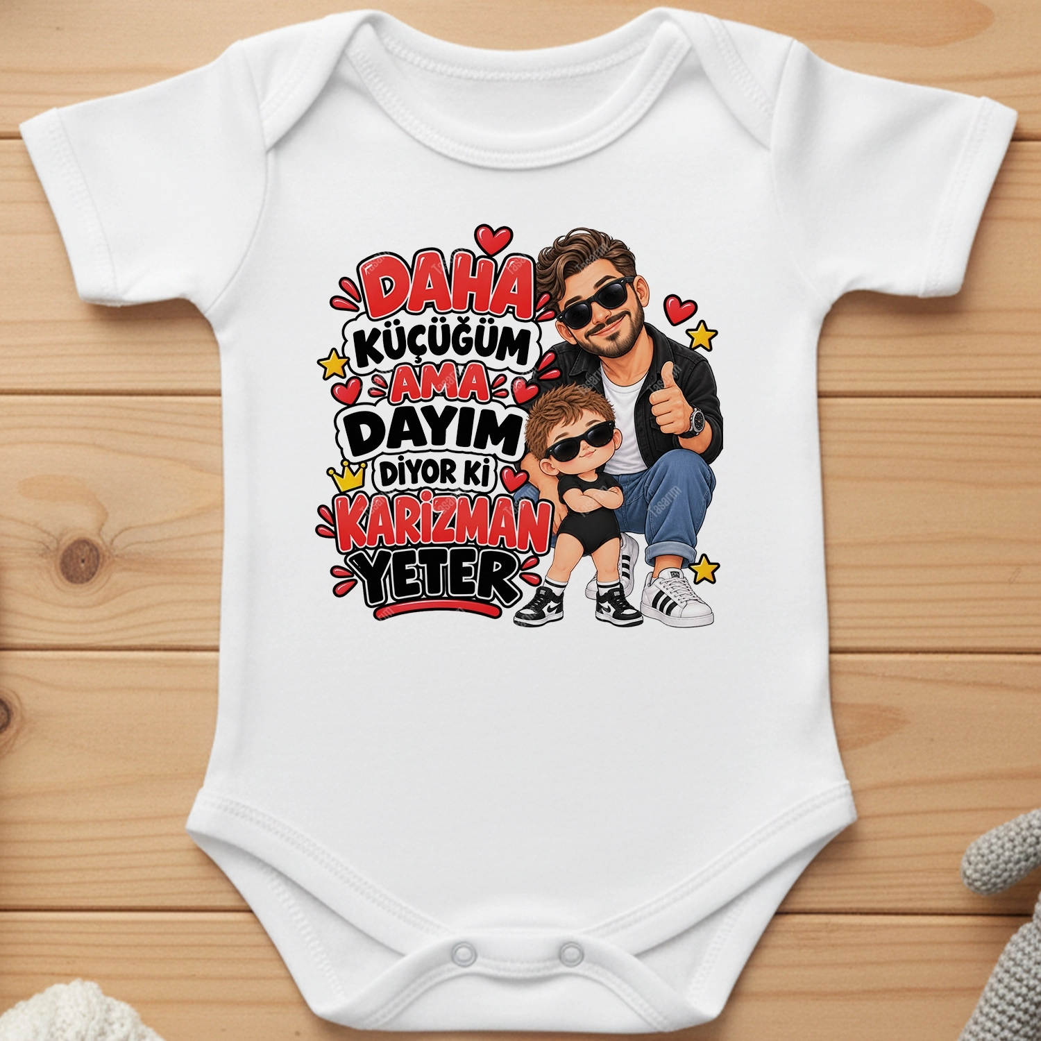Daha Küçüğüm Ama Dayım Diyor Ki Karizman Yeter - Bebek Body Zıbın