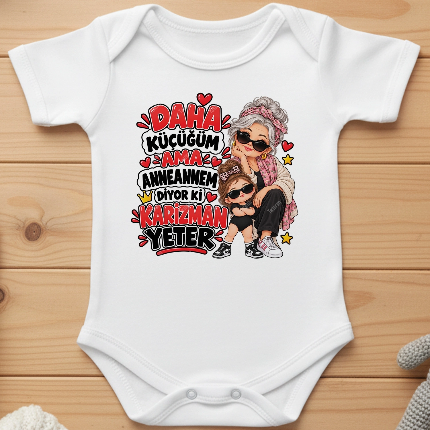 Daha Küçüğüm Ama Anneannem Diyor Ki Karizman Yeter - Bebek Body Zıbın