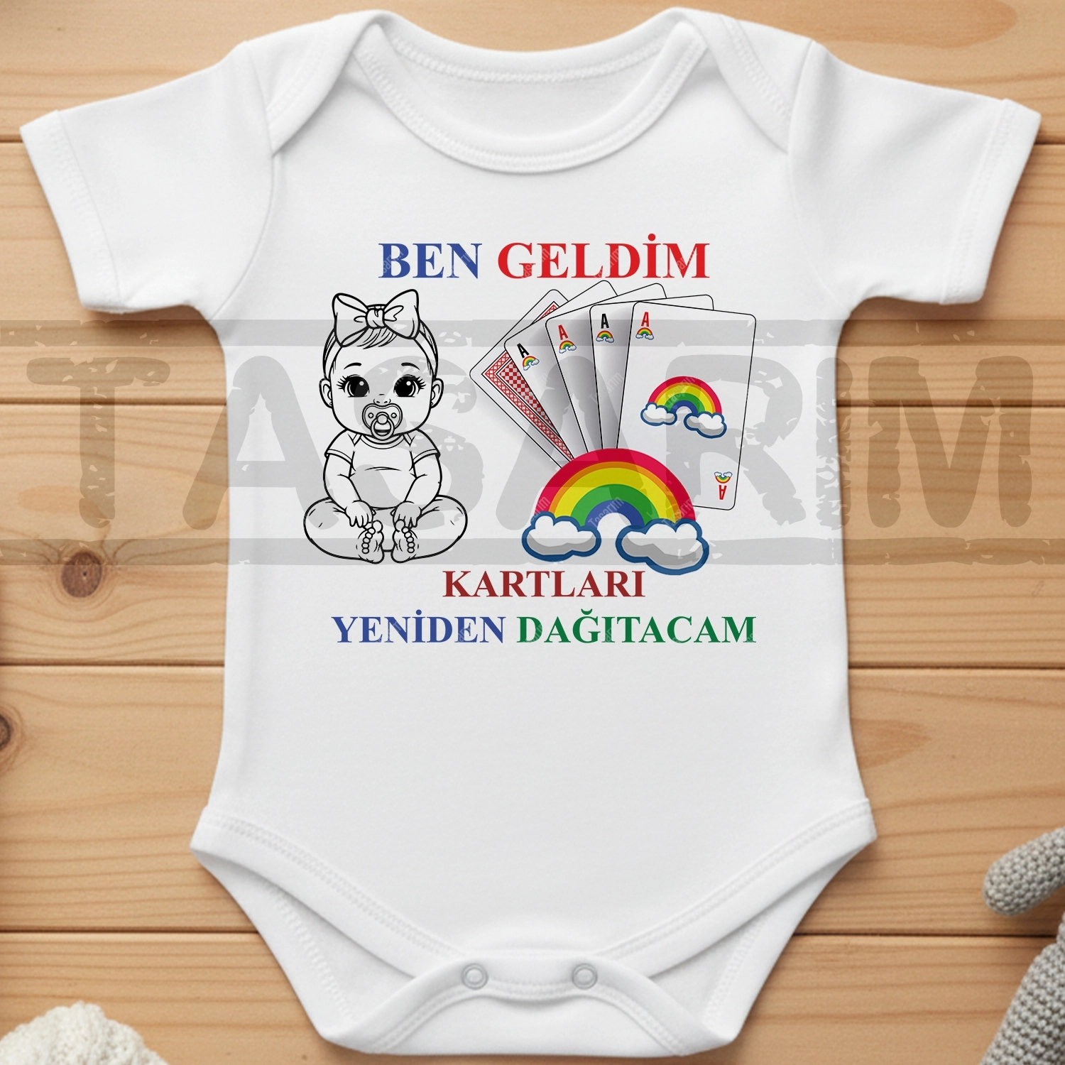 Ben Geldim Kartları Yeniden Dağıtacam - Bebek Body Zıbın