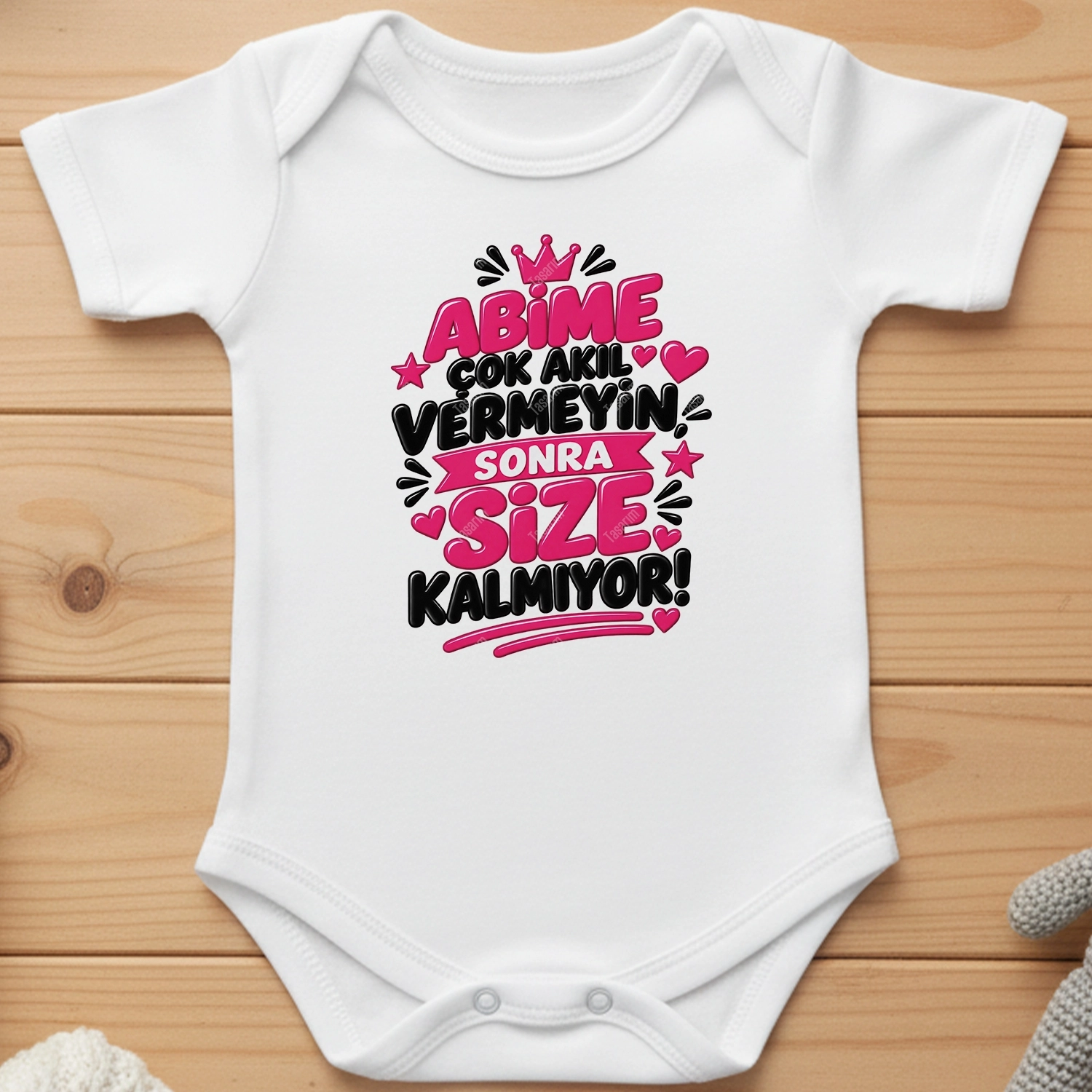 Abime Çok Akıl Vermeyin Sonra Size Kalmıyor - Bebek Body Zıbın