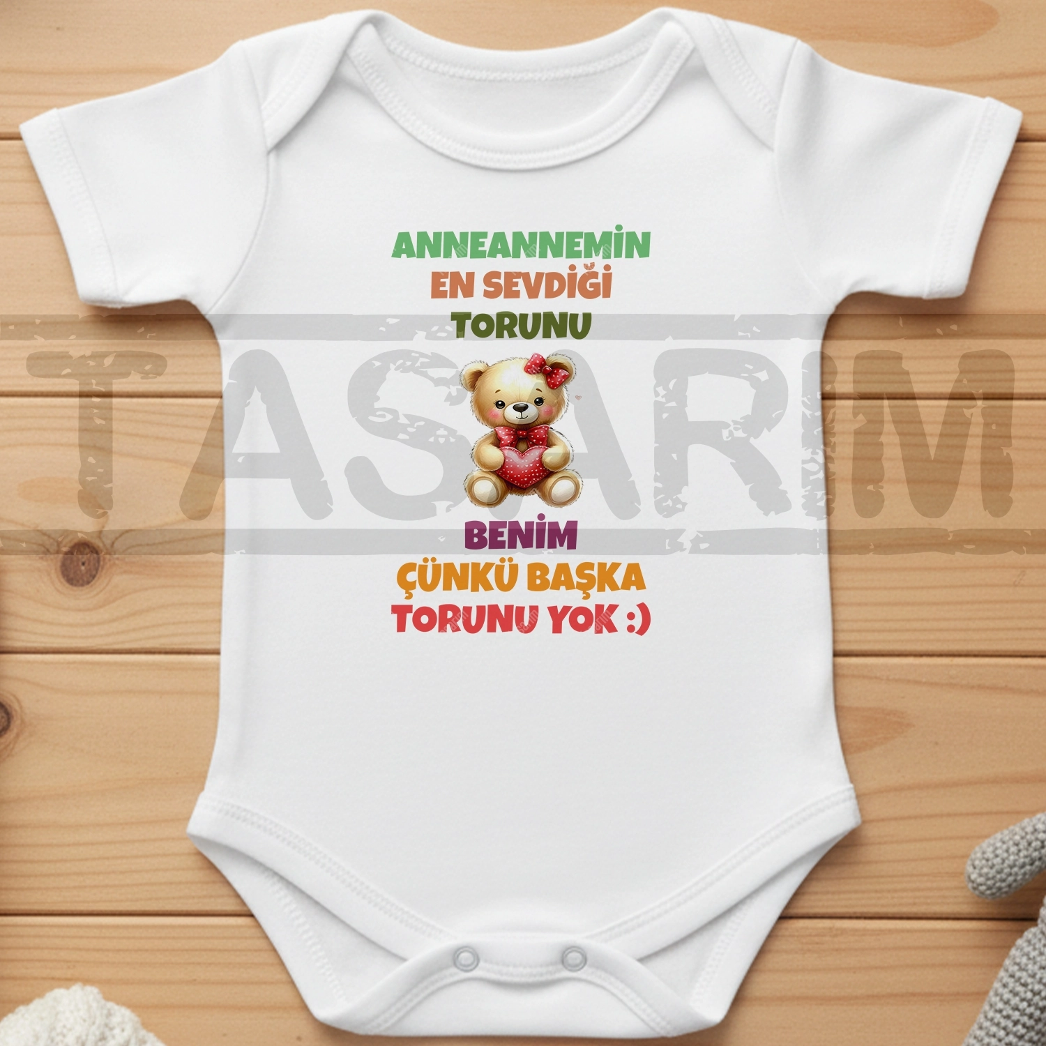 Anneannemin En Sevdiği Torunu Benim Çünkü Başka Torunu Yok - Bebek Body Zıbın