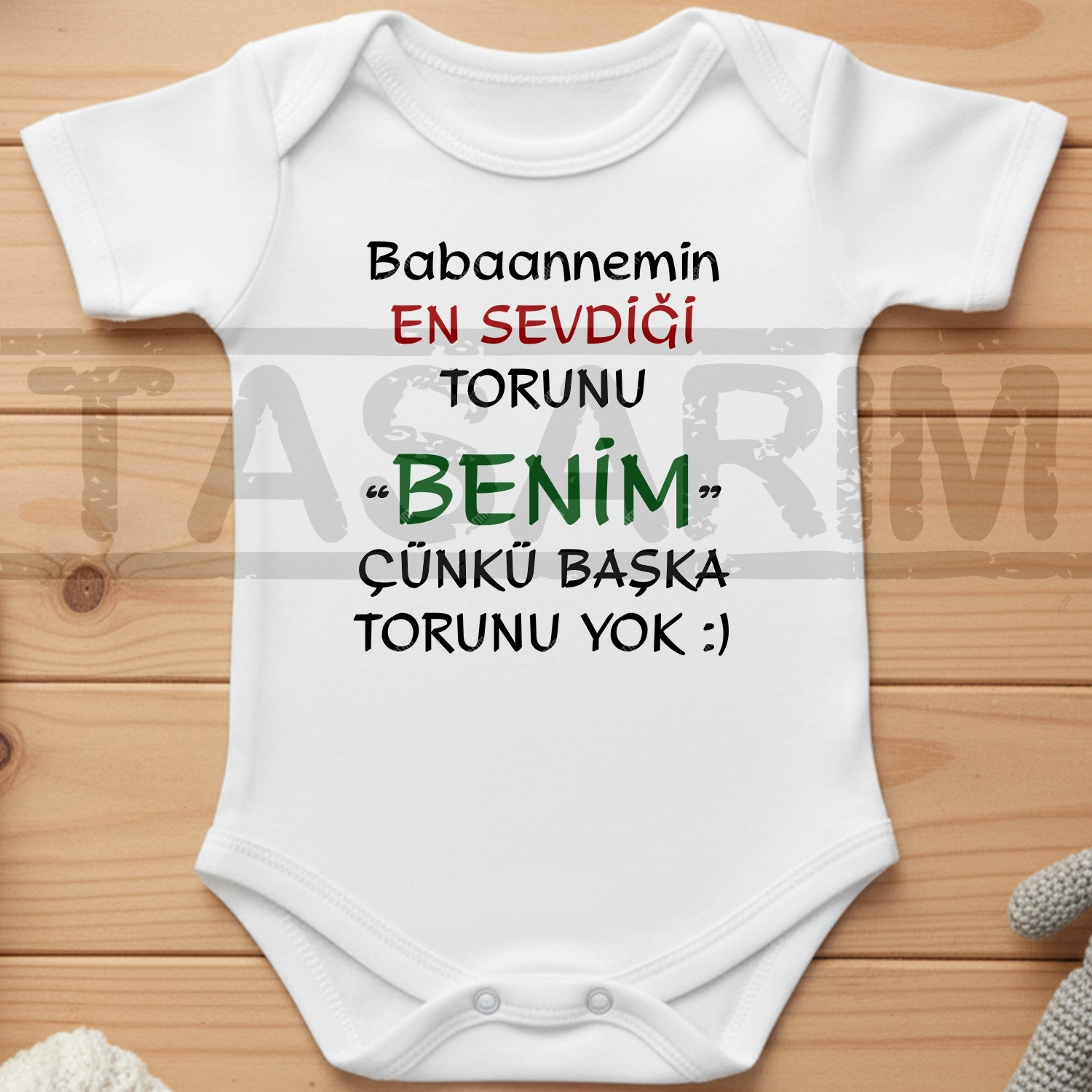 Babaannemin En Sevdiği Torunu Benim Çünkü Başka Torunu Yok - Bebek Body Zıbın