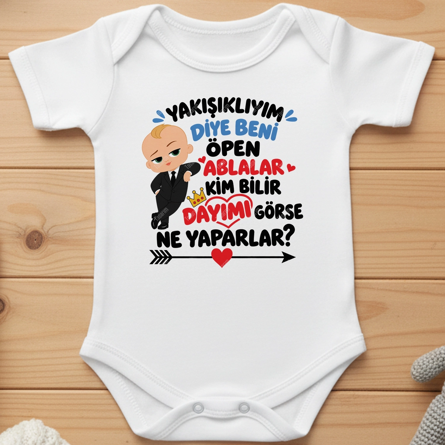 Yakışıklıyım Diye Beni Öpen Ablalar Kim Bilir Dayımı Görse Ne Yaparlar - Bebek Body Zıbın
