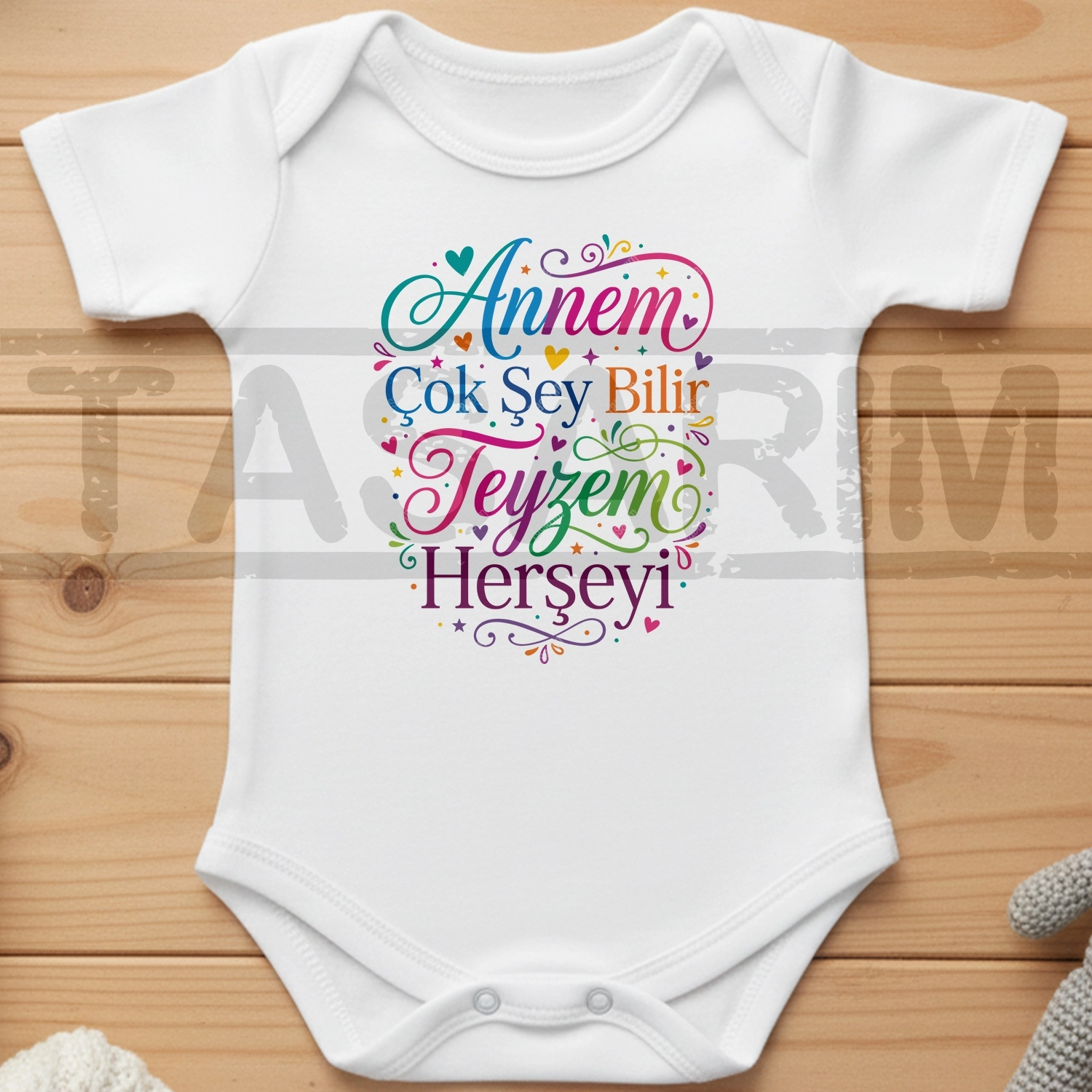 Annem Çok Şey Bilir Teyzem Herşeyi - Bebek Body Zıbın