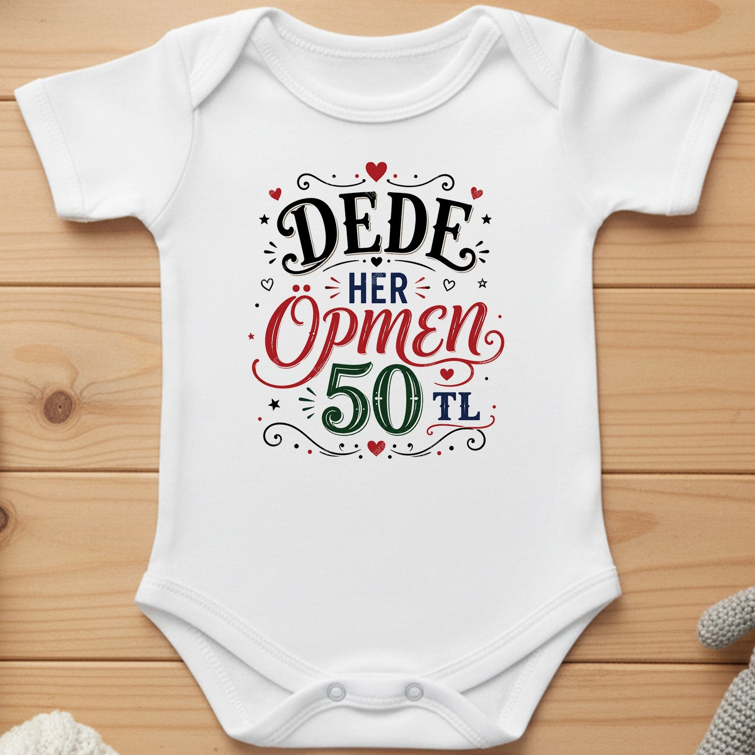 Dede Her Öpmen 50 TL - Bebek Body Zıbın