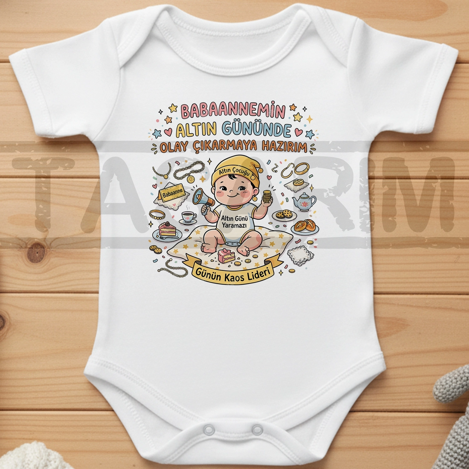 Babaannemin Altın Gününde Olay Çıkarmaya Hazırım - Bebek Body Zıbın