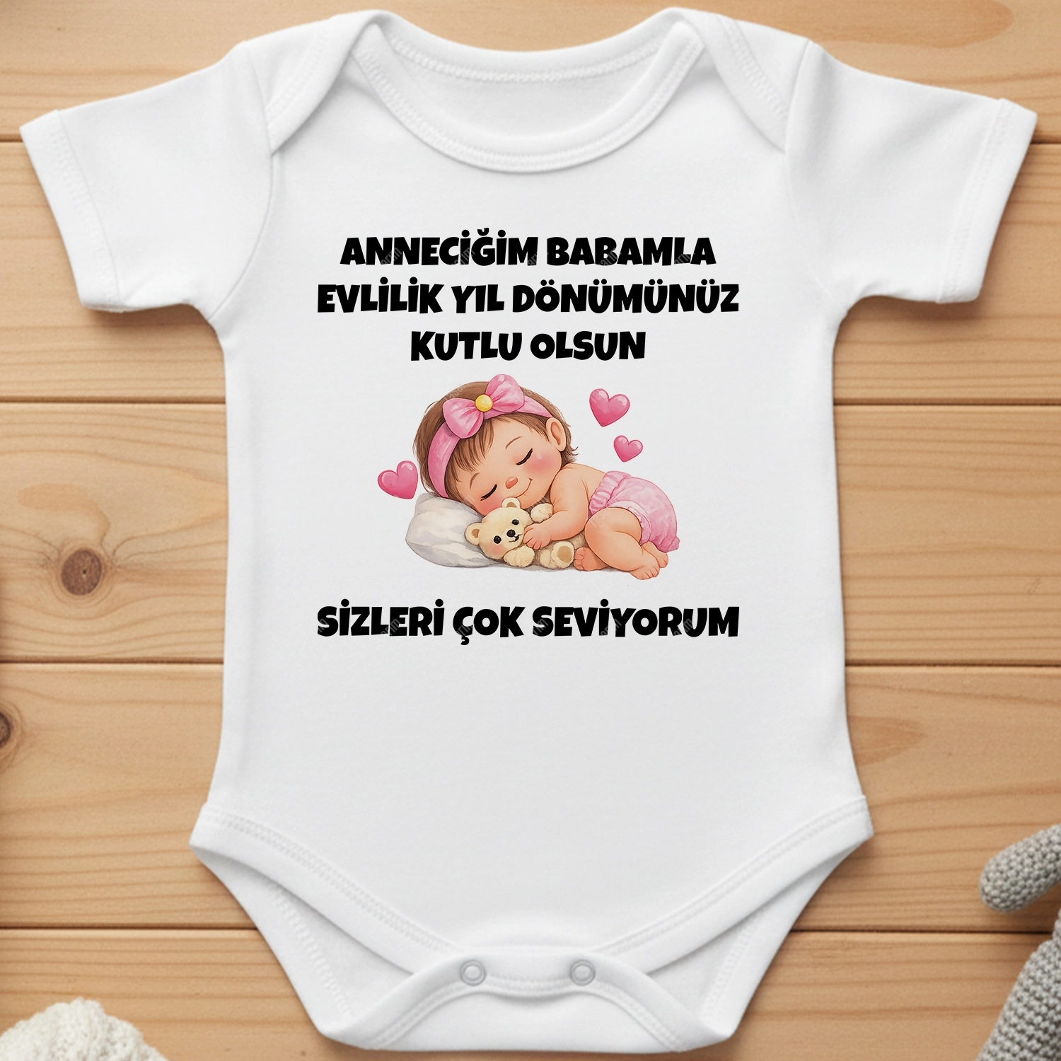Anneciğim Babamla Evlilik Yıl Dönümünüz Kutlu Olsun Sizleri Çok Seviyorum - Bebek Body Zıbın