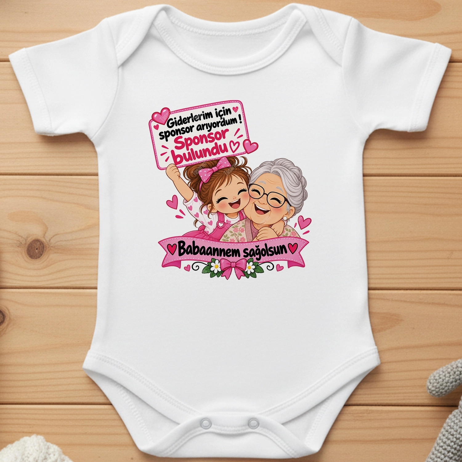 Giderlerim İçin Sponsor Arıyordum Sponsor Bulundu Babaannem Sağolsun - Bebek Body Zıbın