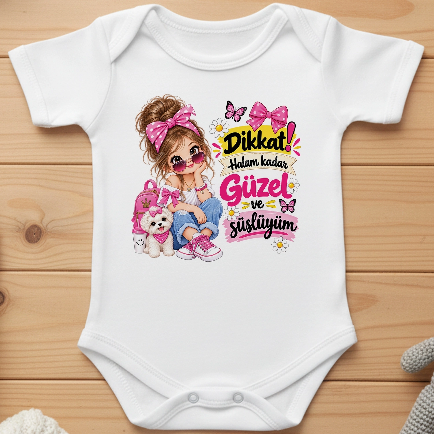 Dikkat Halam Kadar Güzel Ve Süslüyüm - Bebek Body Zıbın