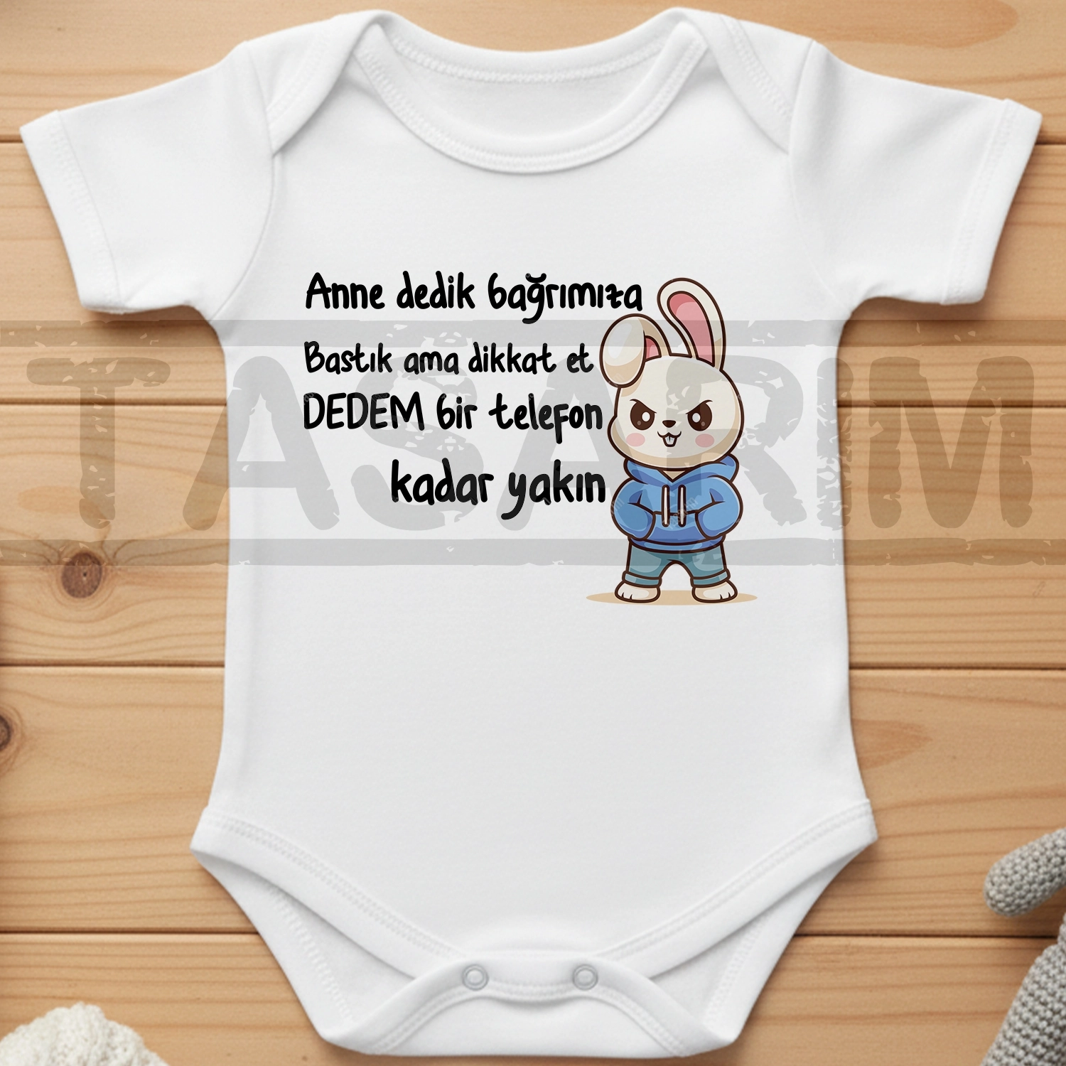 Anne Dedik Bağrımıza Bastık Ama Dikkat Et Dedem Bir Telefon Kadar Yakın - Bebek Body Zıbın