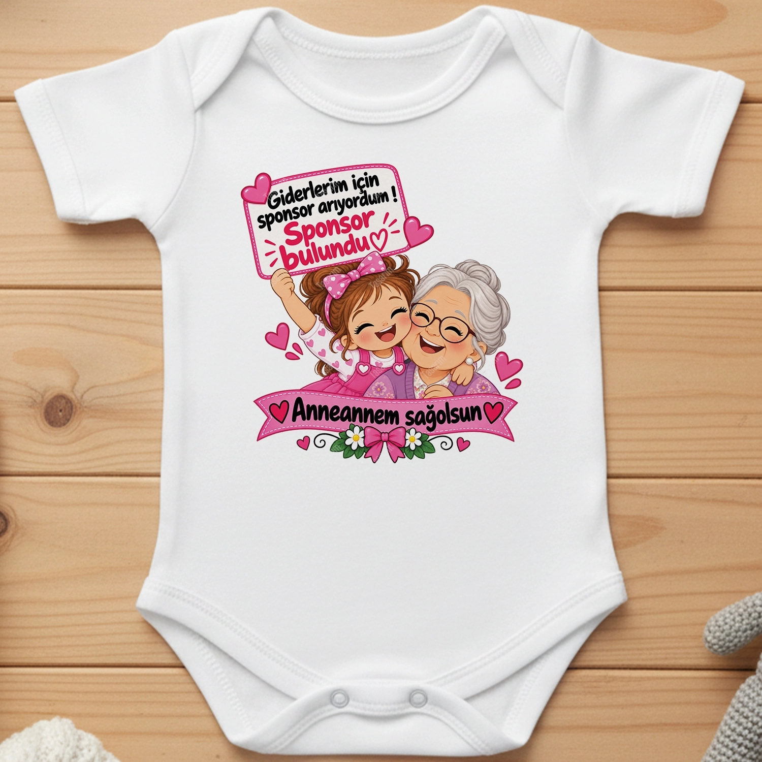 Giderlerim İçin Sponsor Arıyordum Sponsor Bulundu Anneannem Sağolsun - Bebek Body Zıbın