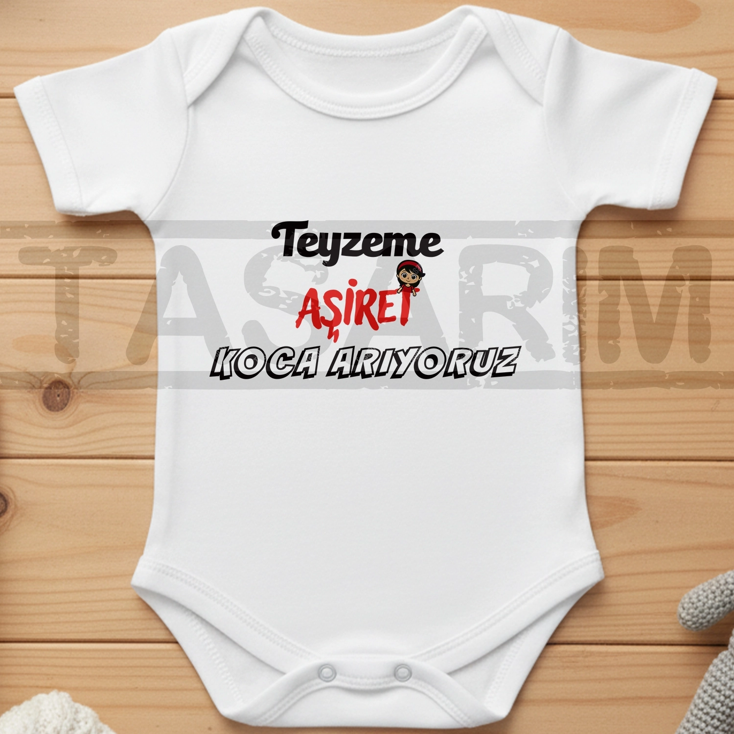 Teyzeme Aşiret Koca Arıyoruz - Bebek Body Zıbın