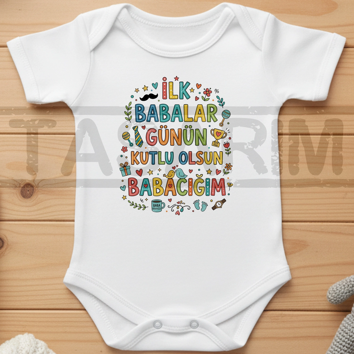 İlk Babalar Günün Kutlu Olsun Babacığım - Bebek Body Zıbın