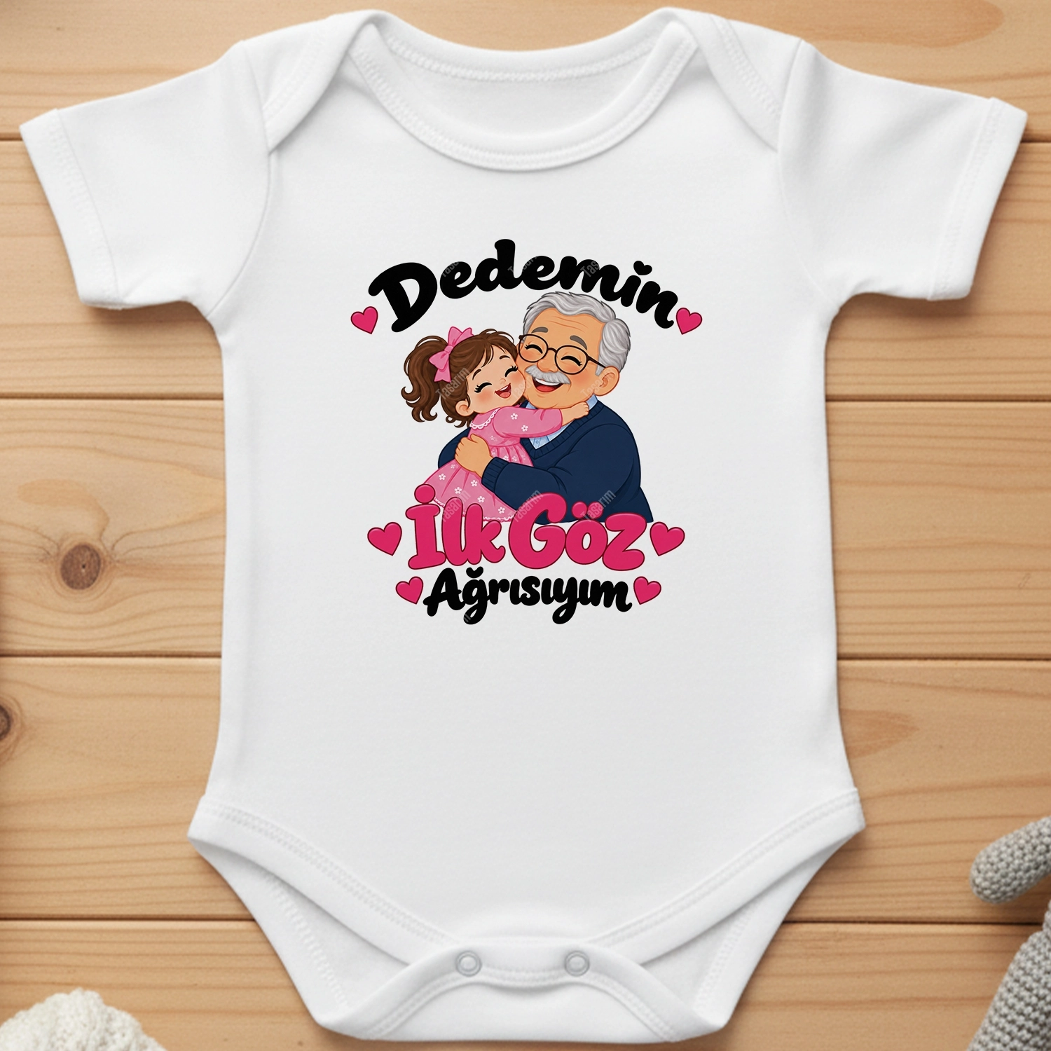 Dedemin İlk Göz Ağrısıyım - Bebek Body Zıbın