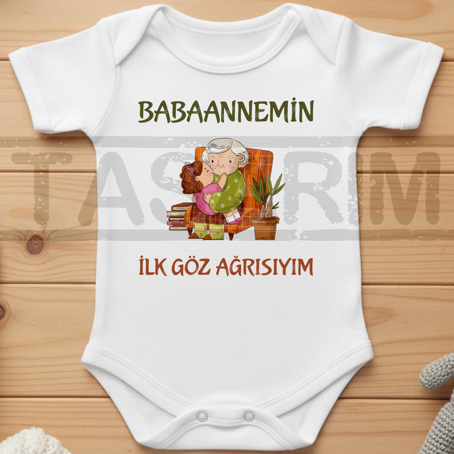 Babaannemin İlk Göz Ağrısıyım - Bebek Body Zıbın