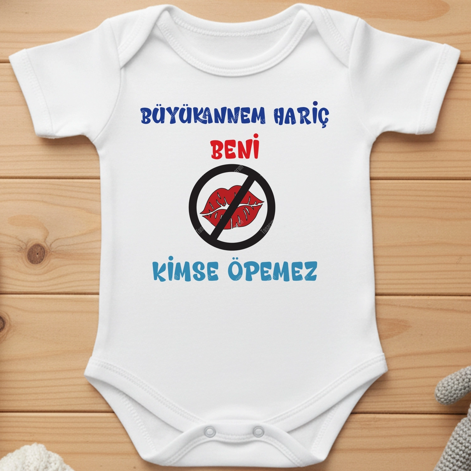 Büyükannem Hariç Beni Kimse Öpemez - Bebek Body Zıbın