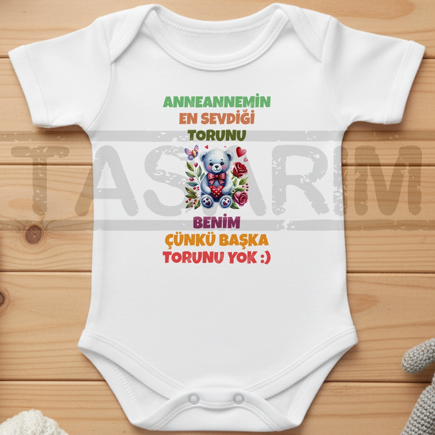Anneannemin En Sevdiği Torunu Benim Çünkü Başka Torunu Yok - Bebek Body Zıbın