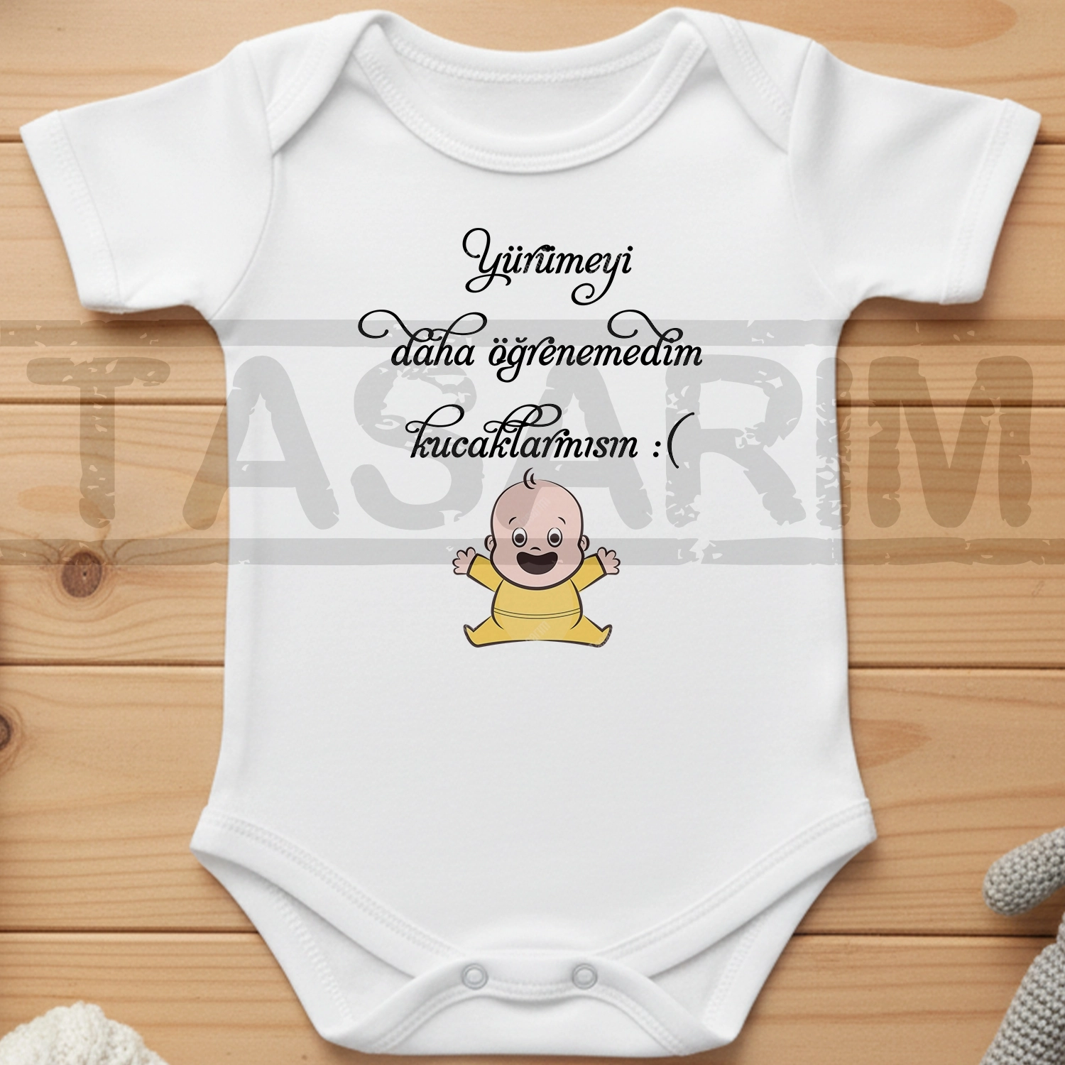 Yürümeyi Daha Öğrenemedim Kucaklarmısın - Bebek Body Zıbın