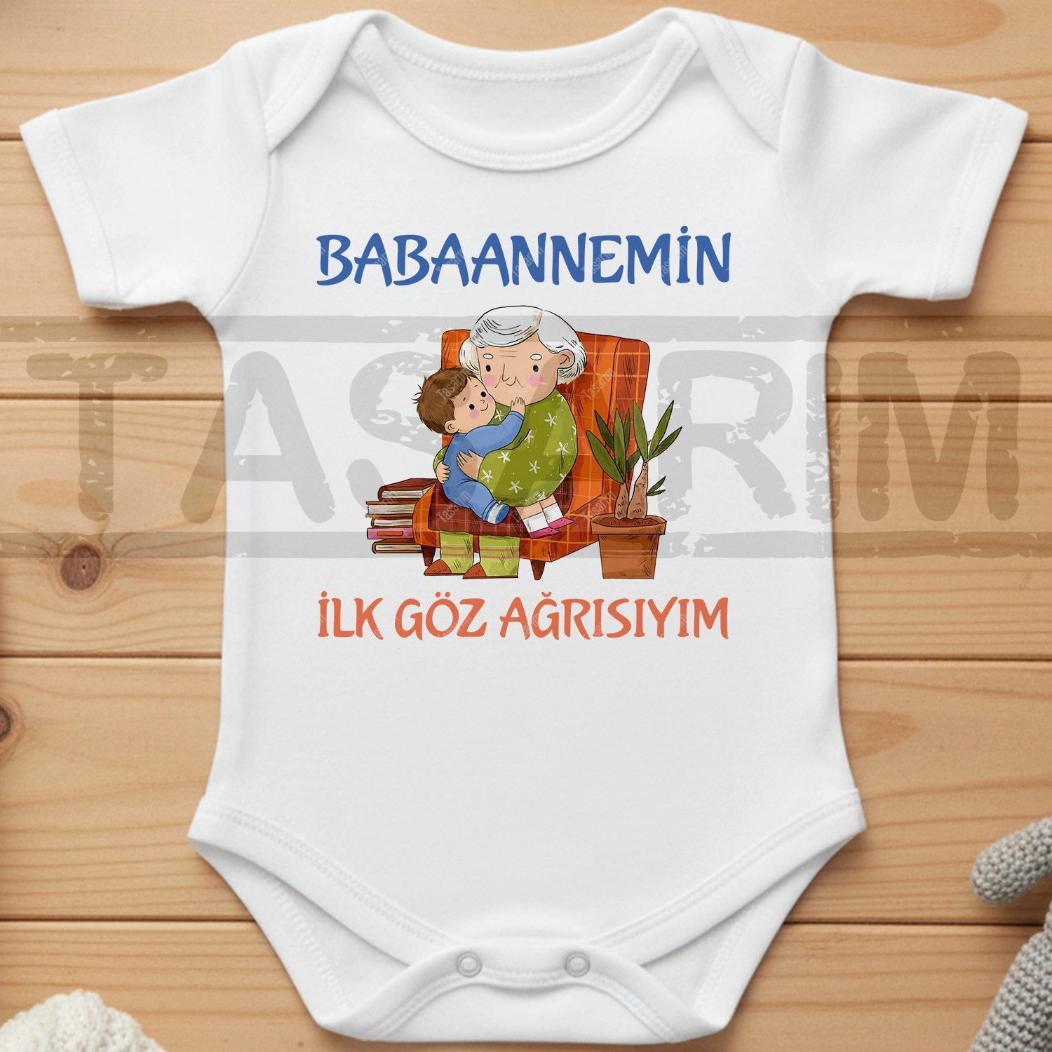 Babaannemin İlk Göz Ağrısıyım - Bebek Body Zıbın