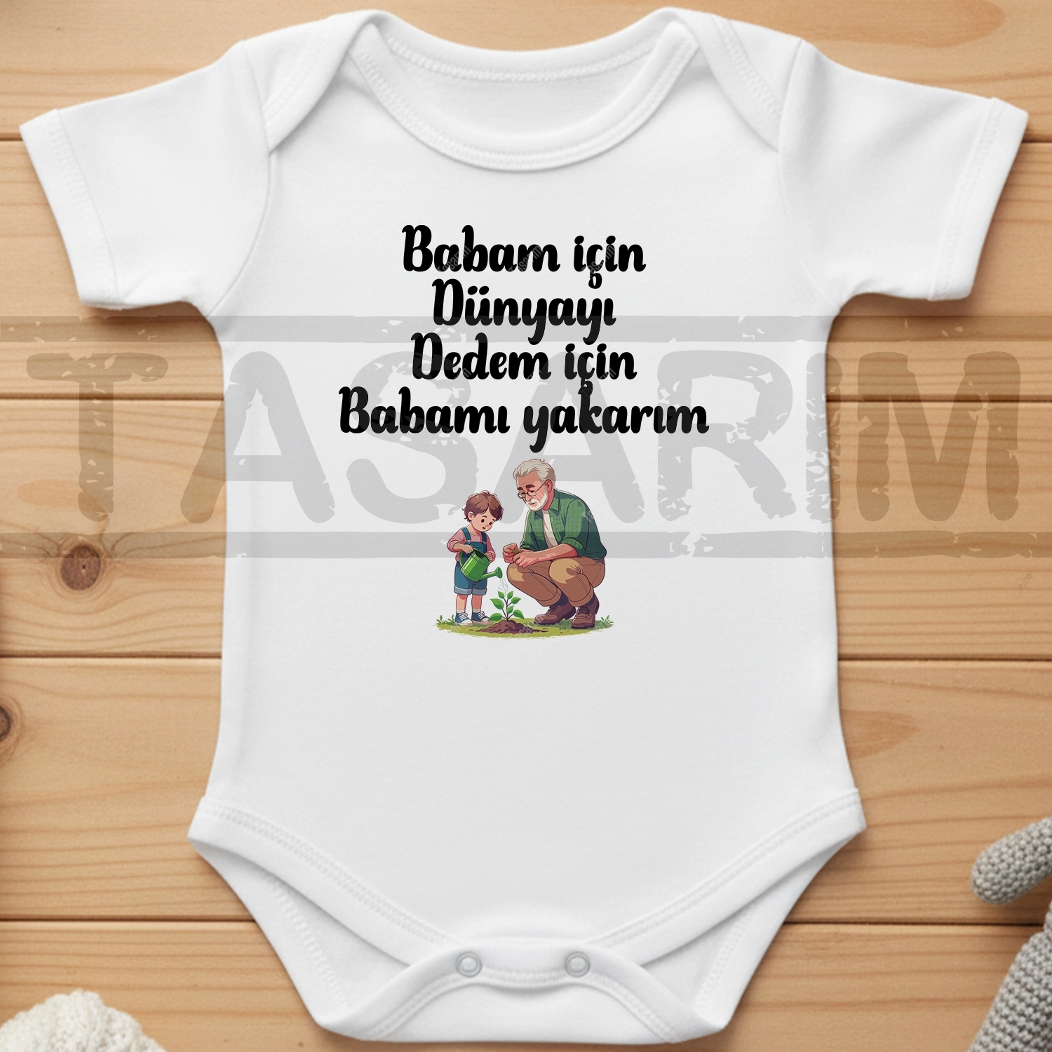 Babam İçin Dünyayı Dedem İçin Babamı Yakarım - Bebek Body Zıbın