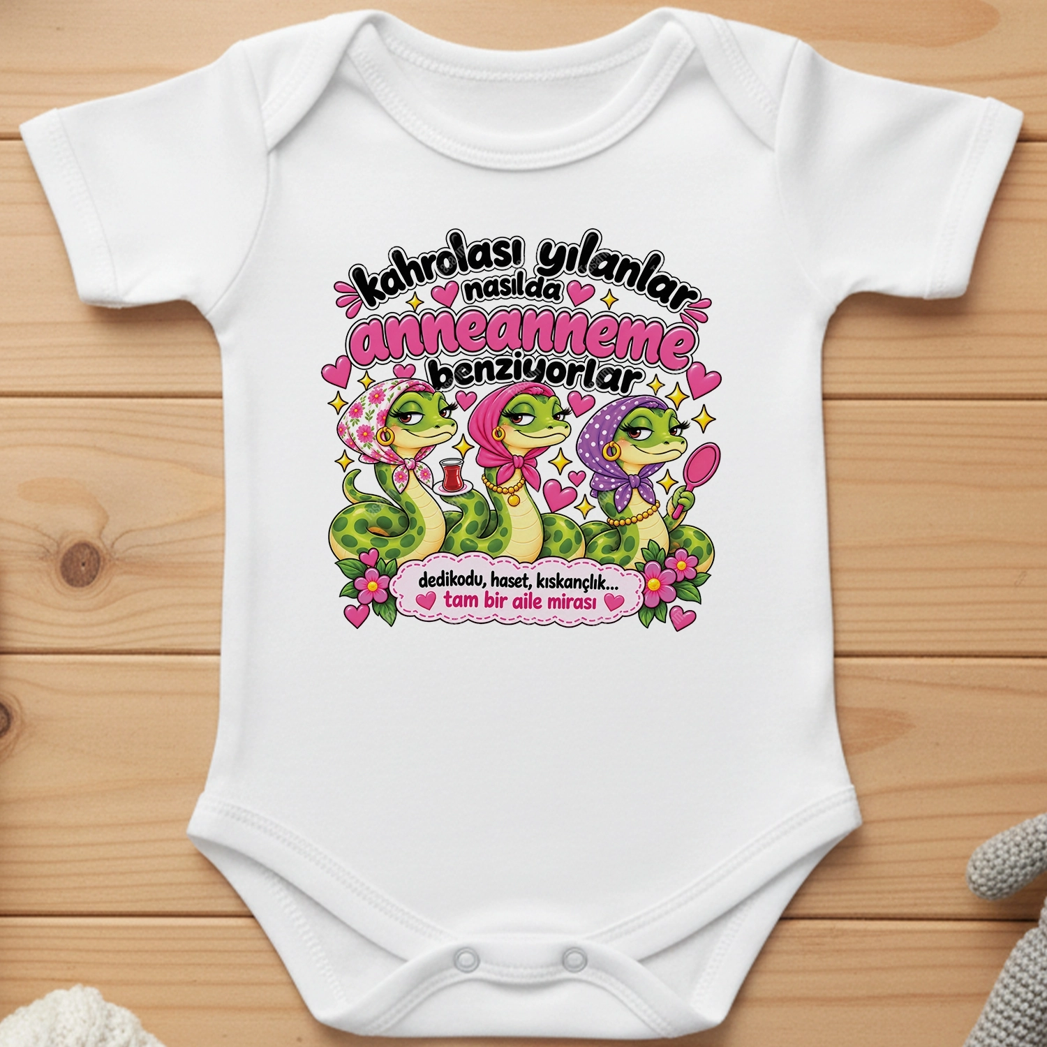Kahrolası Yılanlar Nasılda Anneanneme Benziyorlar - Bebek Body Zıbın