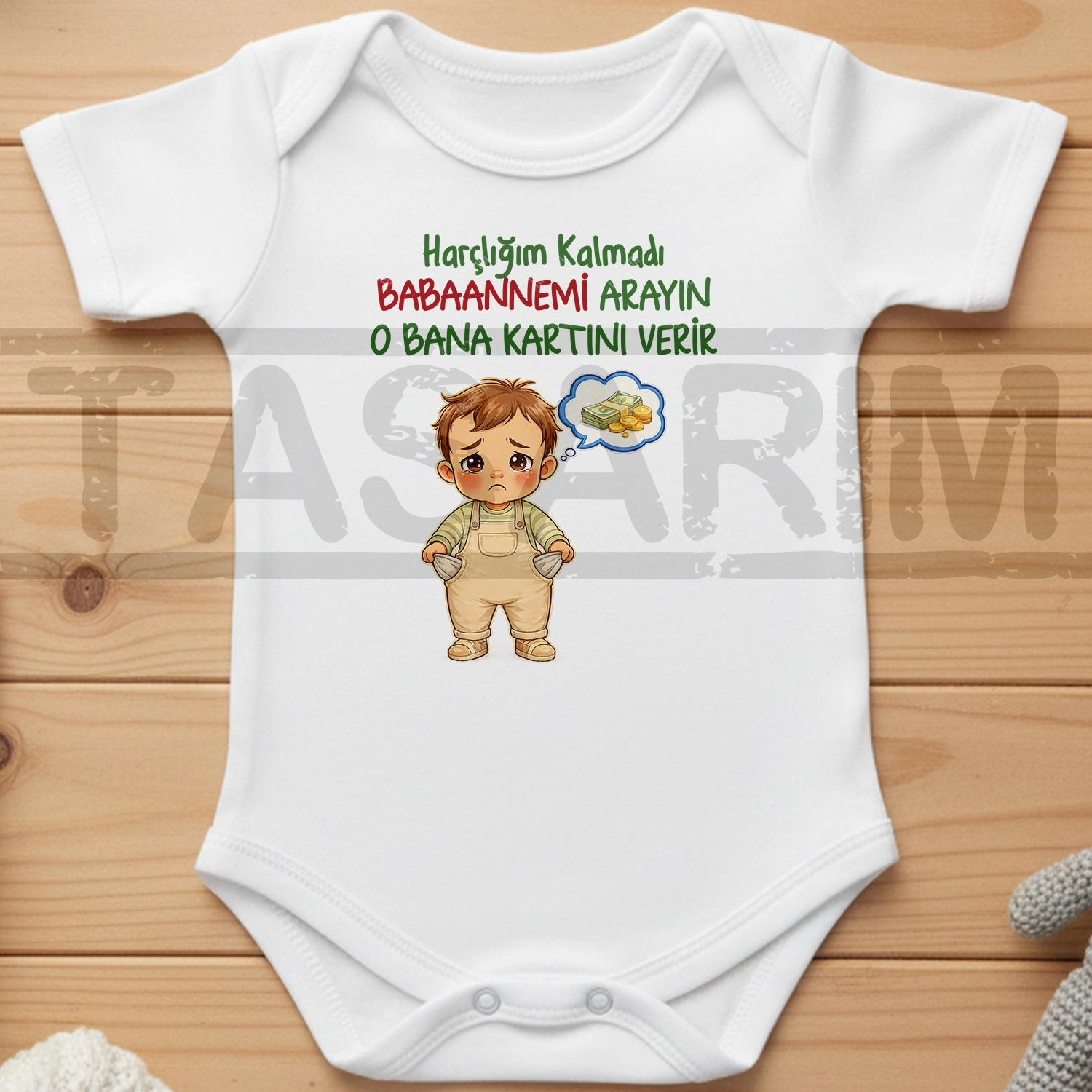 Harçlığım Kalmadı Babaannemi Arayın O Bana Kartını Verir - Bebek Body Zıbın