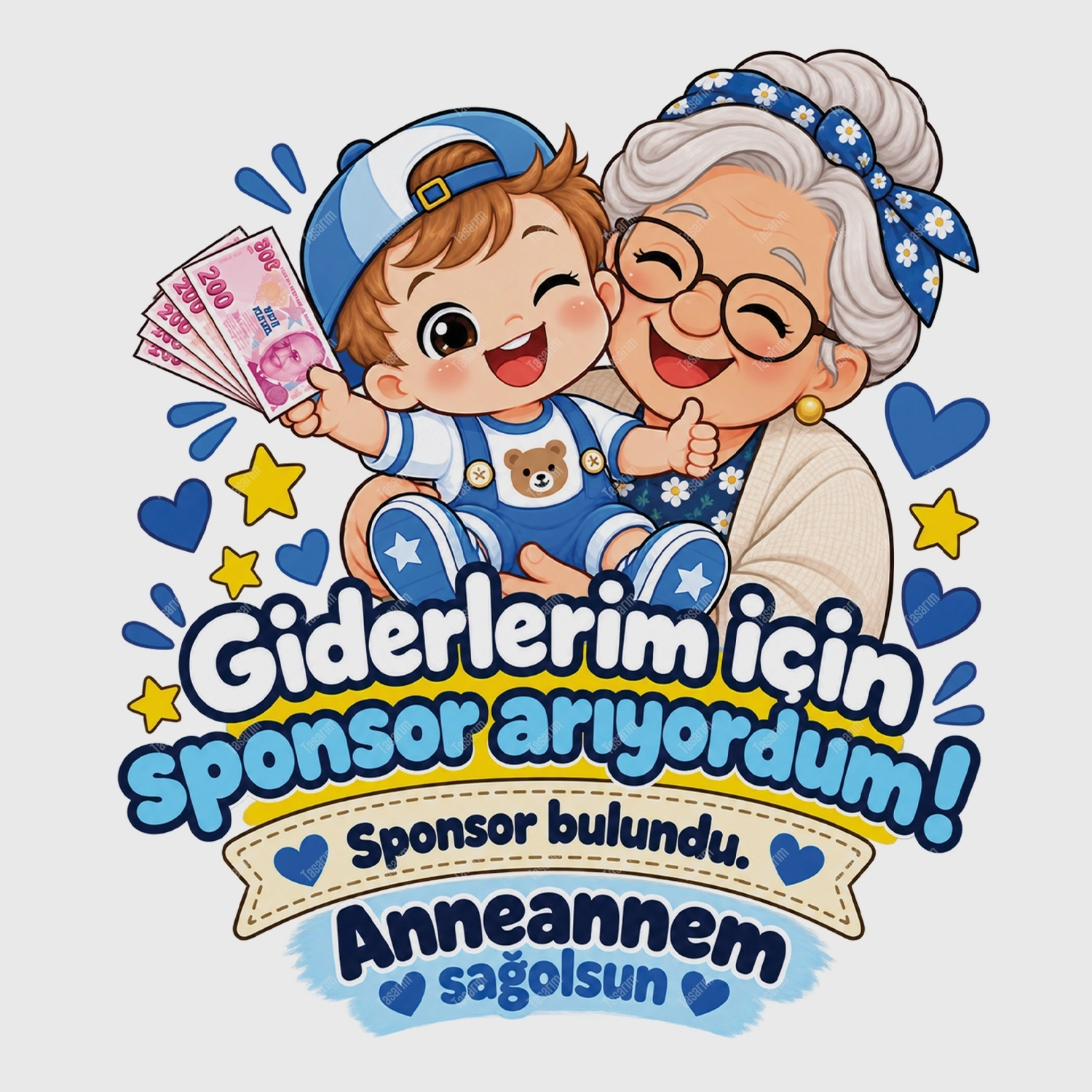 Giderlerim İçin Sponsor Arıyordum Sponsor Bulundu Anneannem Sağolsun - Bebek Body Zıbın